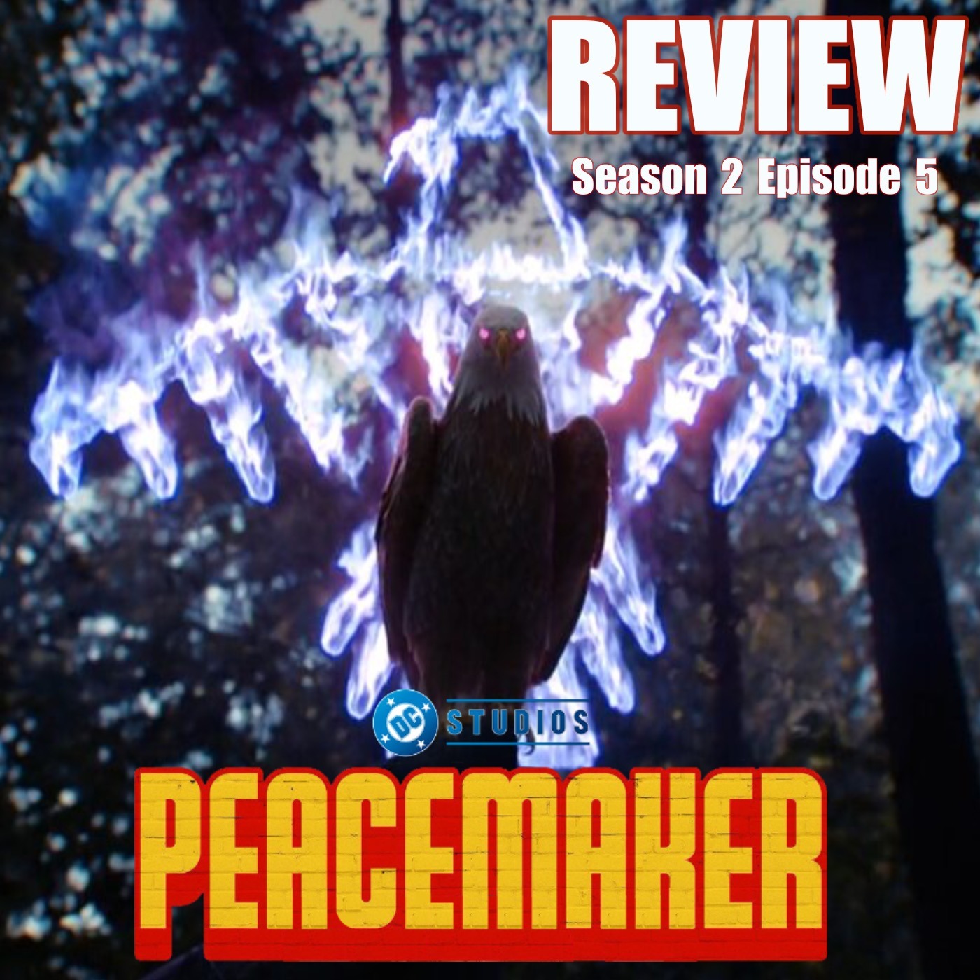 Peacemaker Season 2 Episode 5 Review episode artwork