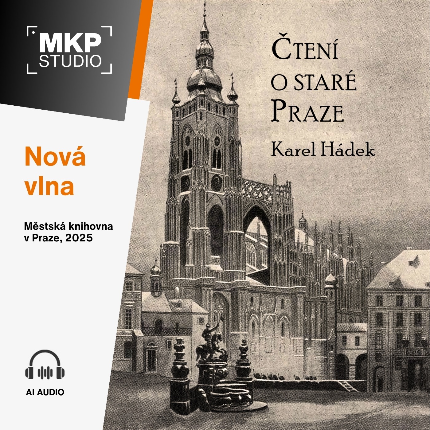 Karel Hádek – Čtení o staré Praze | Kapitola 5: Barvířský ostrov
