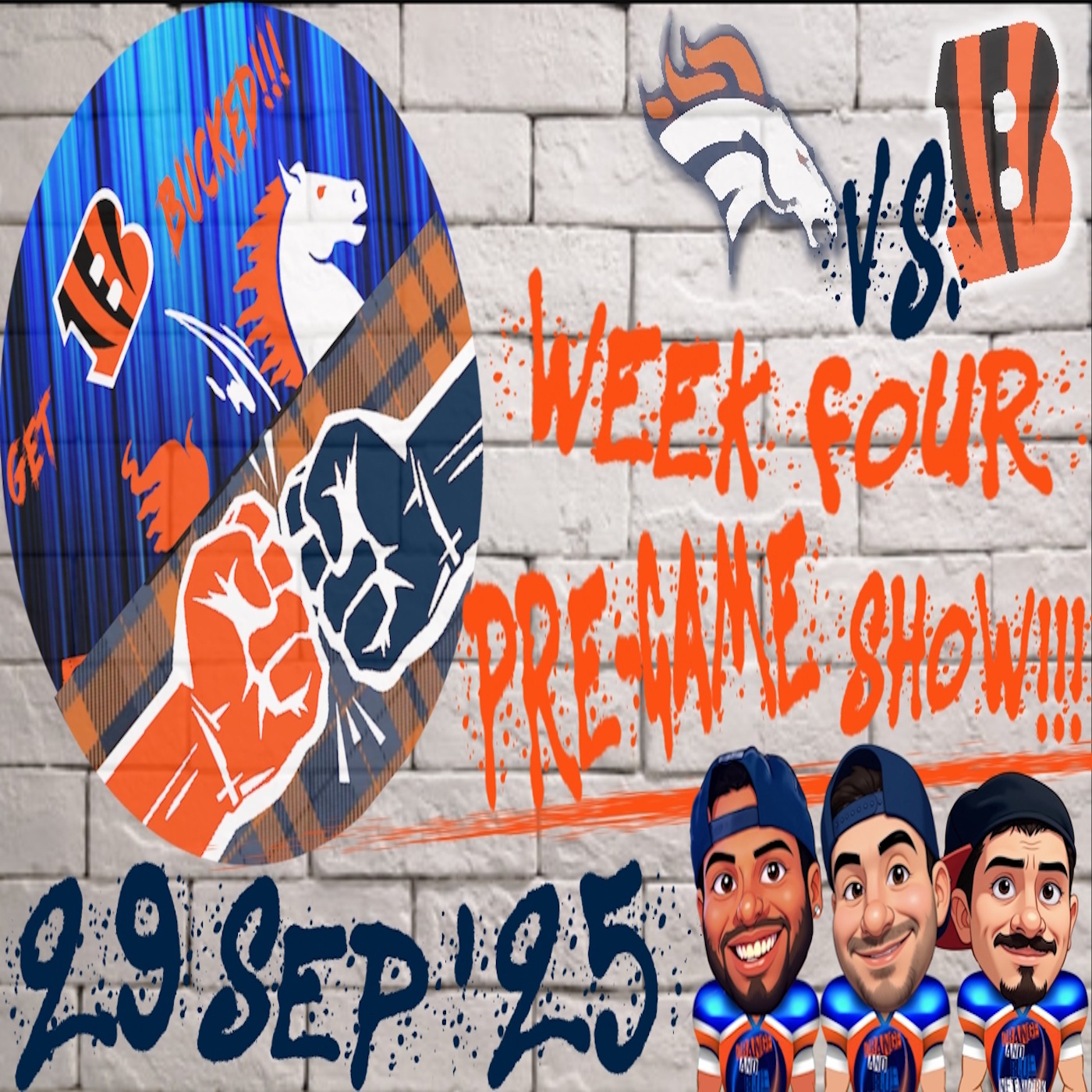 Broncos Vs. Bengals Week Four Pre-Game Show!!! | GET BUCKED GAME DAY SHOW episode artwork