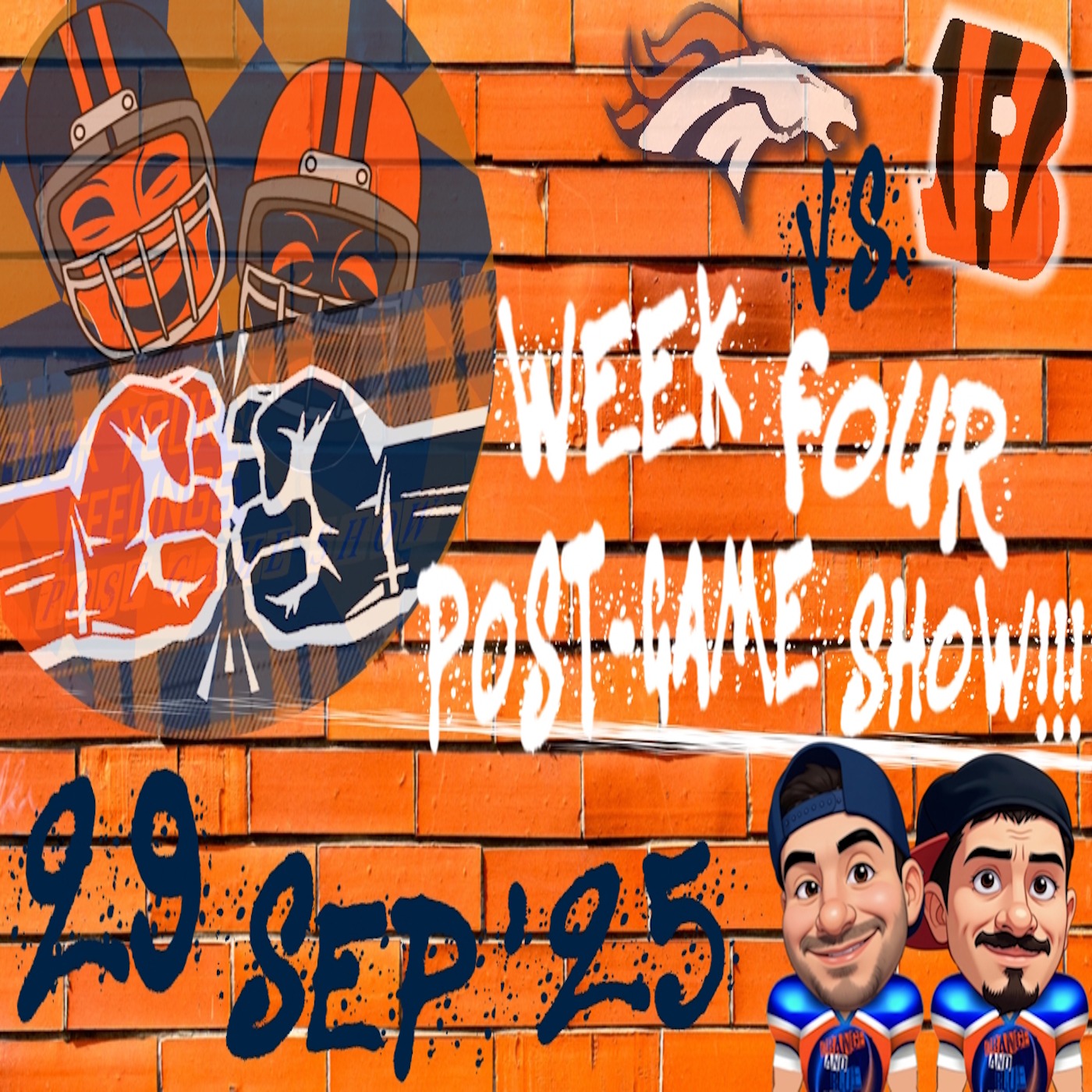 Broncos Vs. Bengals Week Four Post-Game Show!!! | BUCK YOUR FEELINGS POST GAME SHOW episode artwork