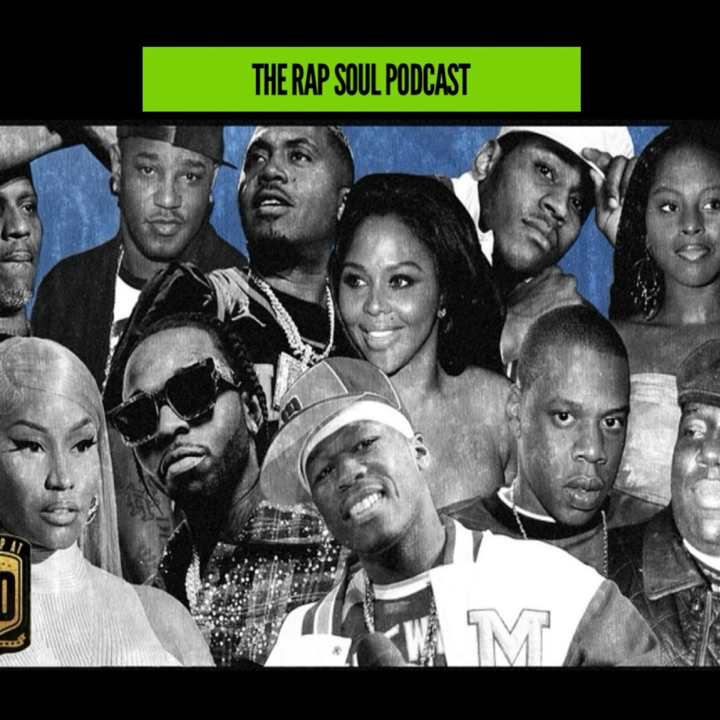 The Rap Soul Podcast