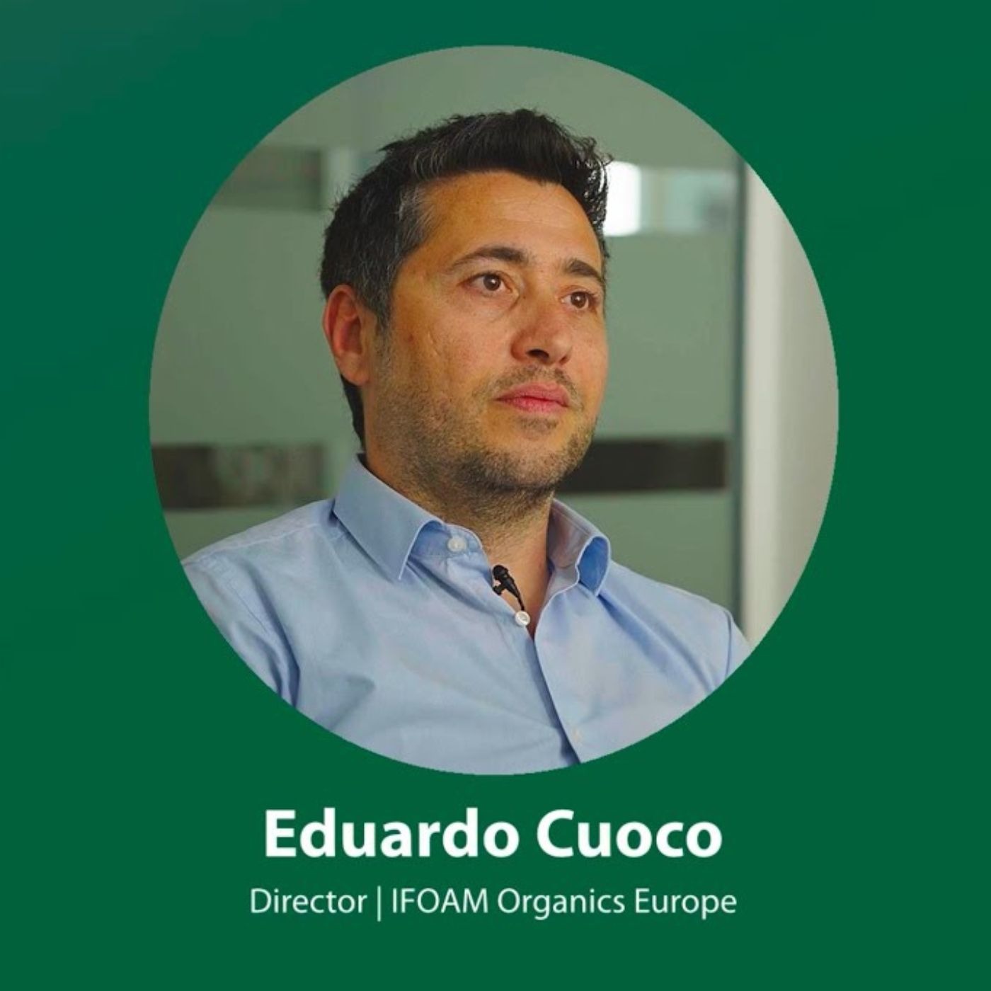#OrganicDelivers' Podcast | Biodistricts - Interview with Eduardo Cuoco episode artwork