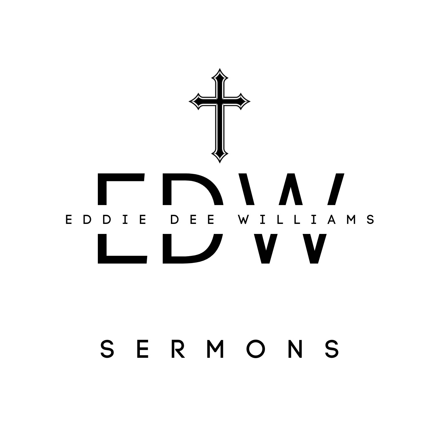 Eddie Dee's Sermons