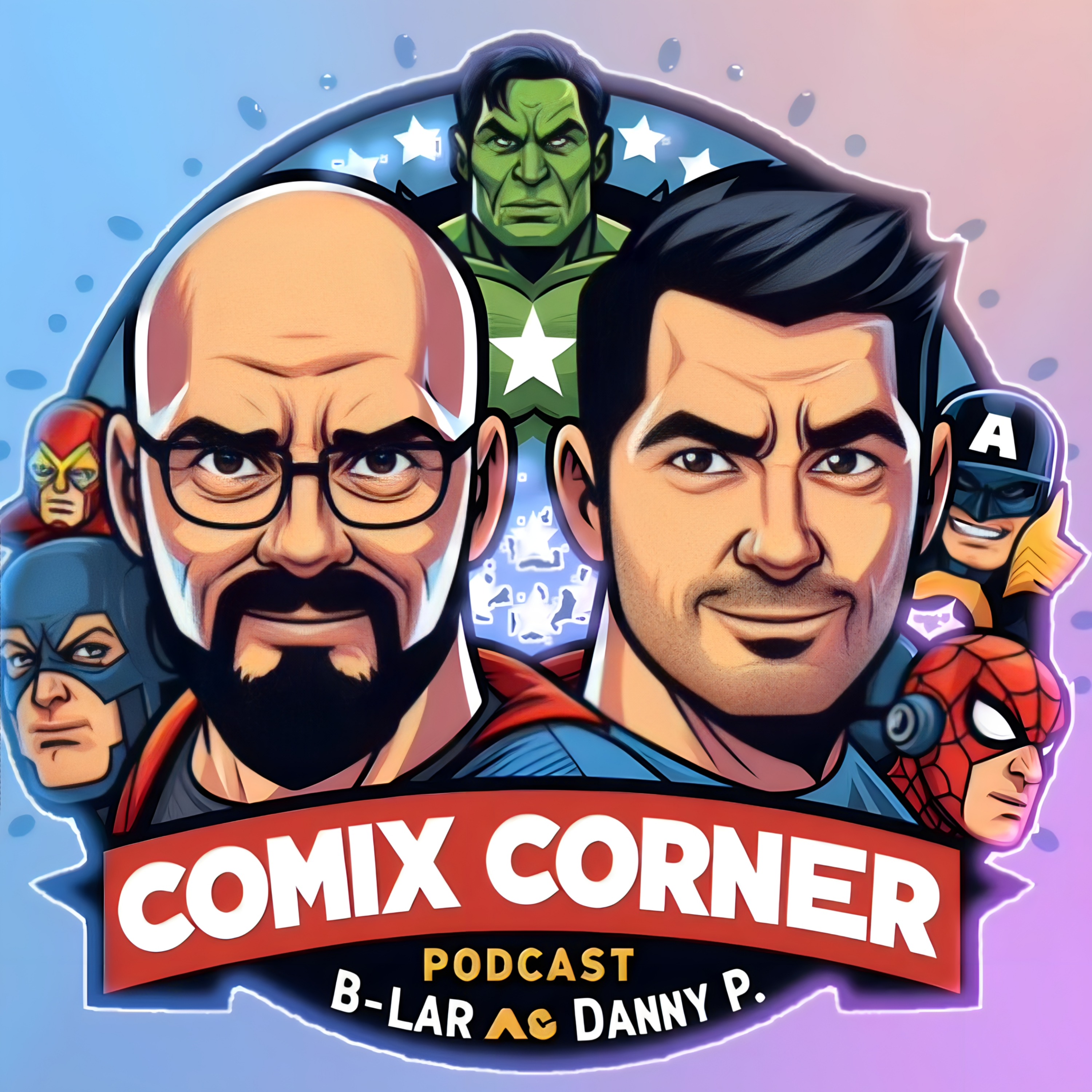 Comix Corner with B-Lar and Danny P - Issue 54 - Summer Superhero Movie Rewatch, Mephisto, and Immortal Legend Batman