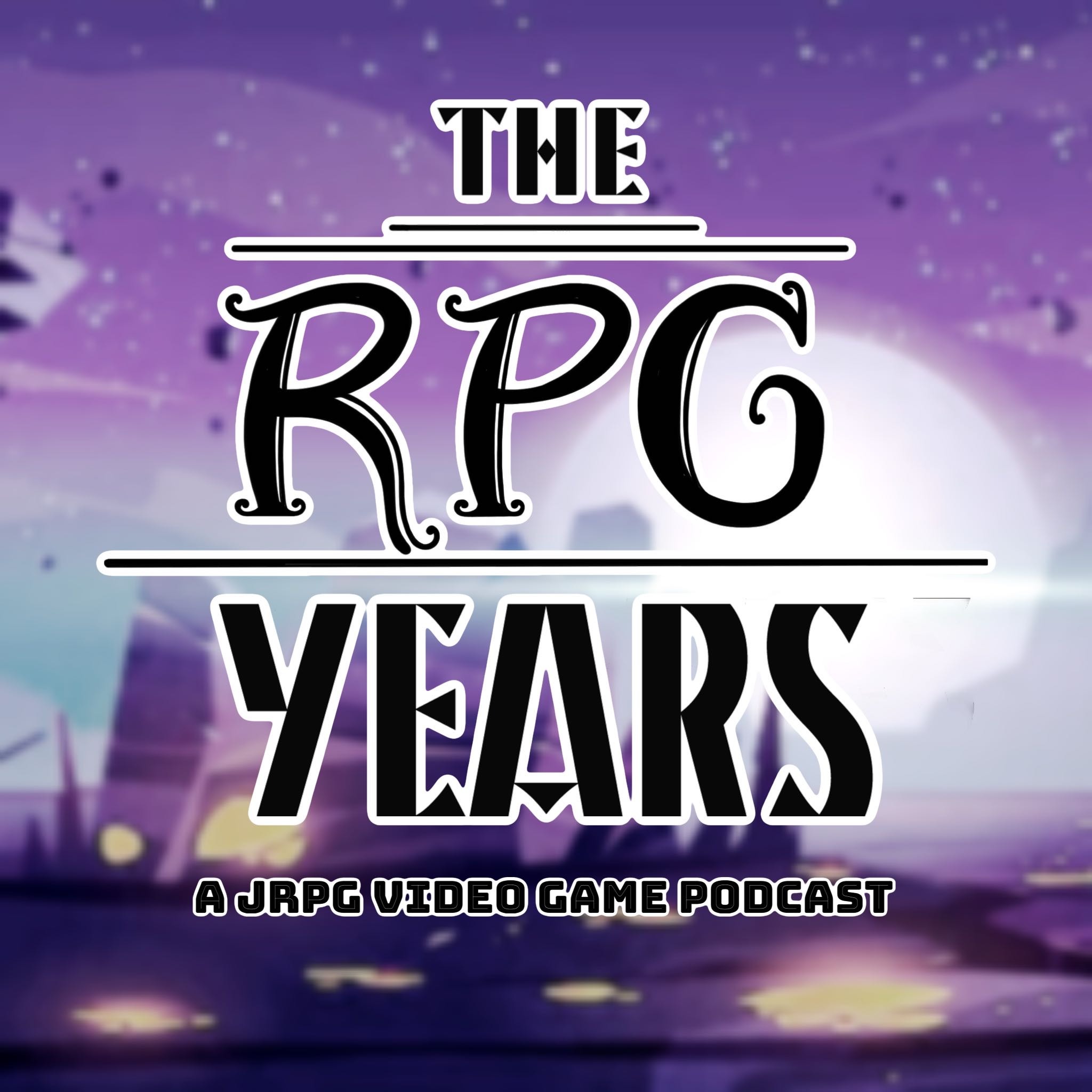 The REAL RPG Years: A JRPG Podcast