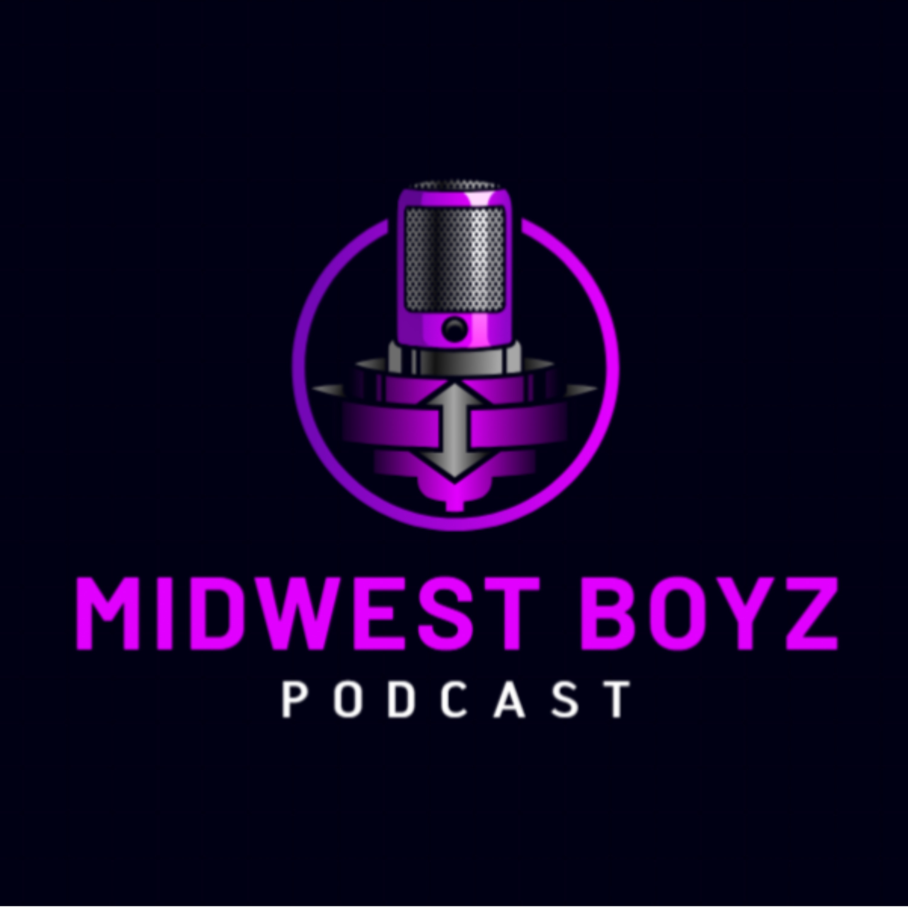 Midwest Boyz Podcast