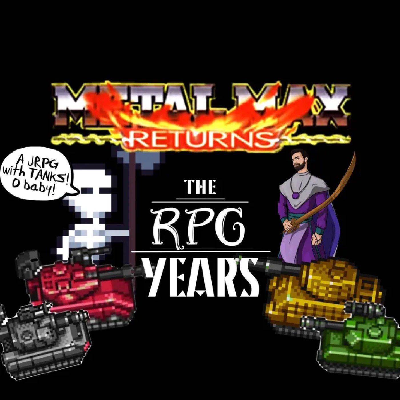 RPG Years 010 - Metal Max Returns Review episode artwork