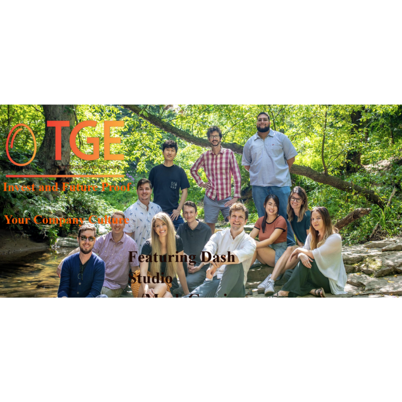 Invest and Future Proof Your Company Culture w/guest Dash Studio's Mack Garrison