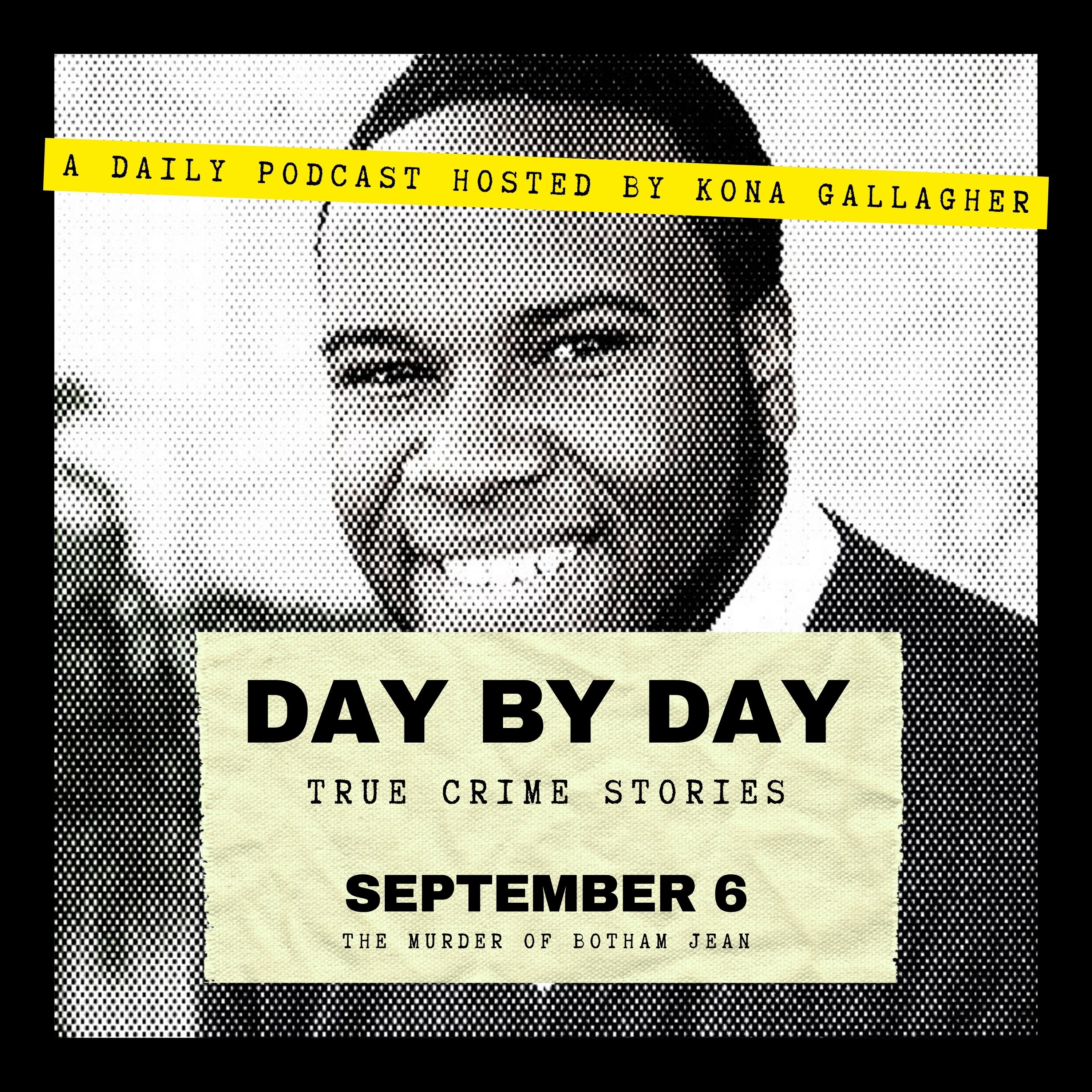 September 6 — The Murder of Botham Jean