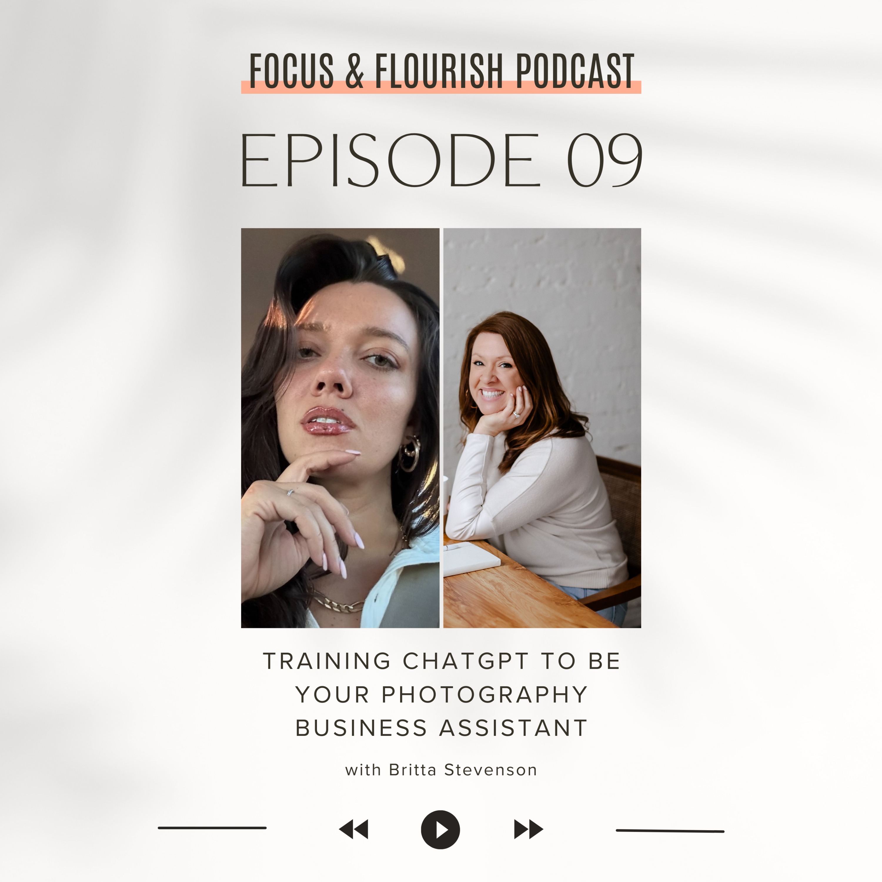 Ep. 9: Training ChatGPT to Be Your Photography Business Assistant (and Navigating Ethical AI Use) with Britta Stevenson episode artwork