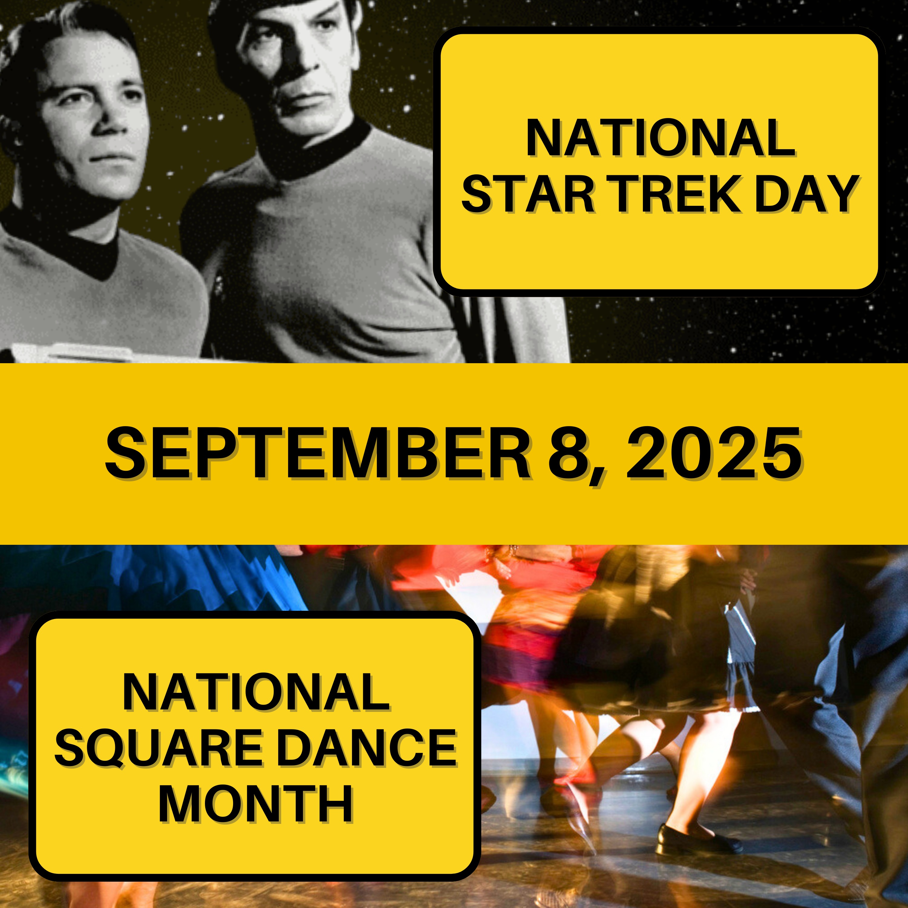 National Star Trek Day & National Square Dance Month