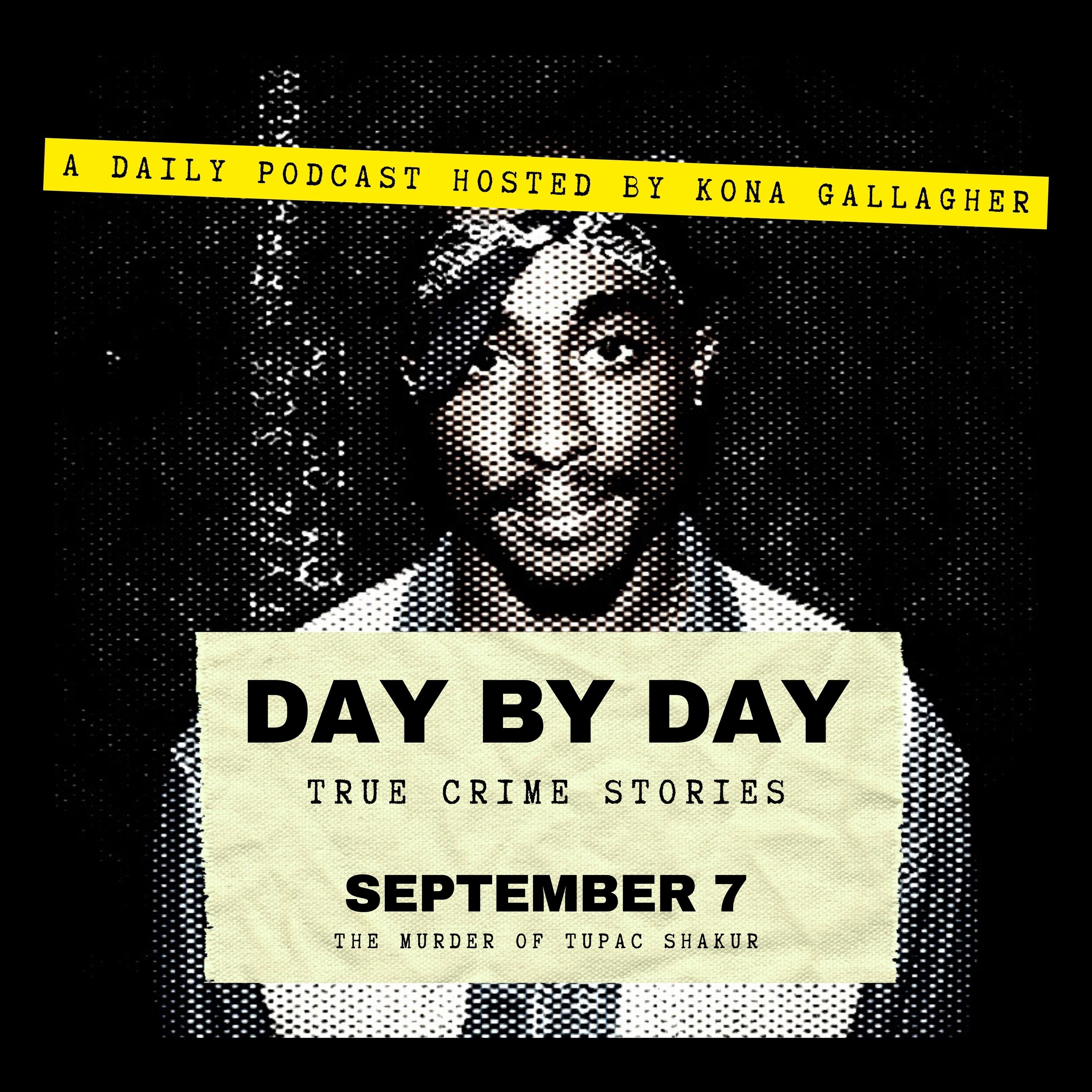 September 7 — The Murder of Tupac Shakur