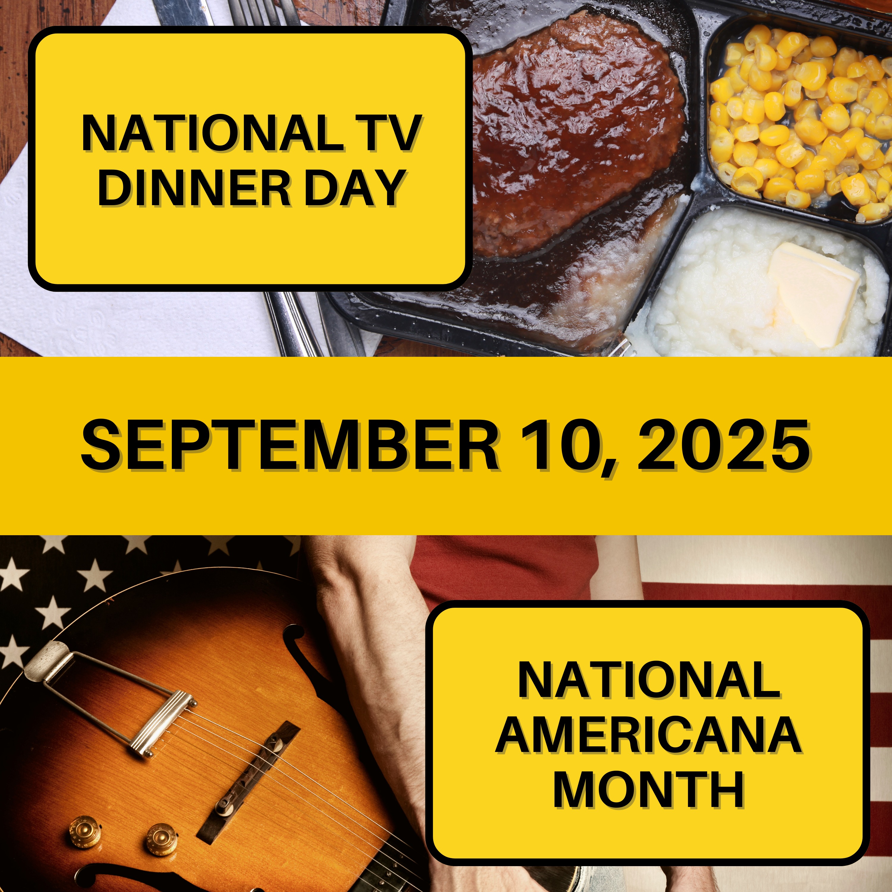 National TV Dinner Day & National Americana Month
