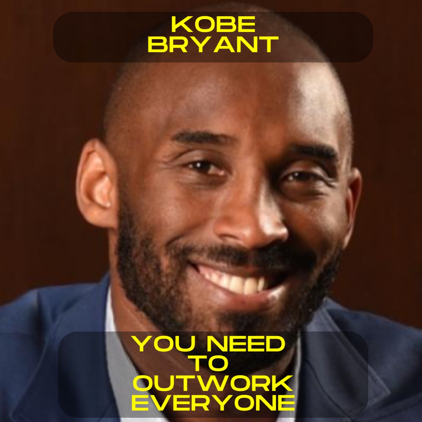 Kobe Bryant - You need to outwork everyone motivational speech