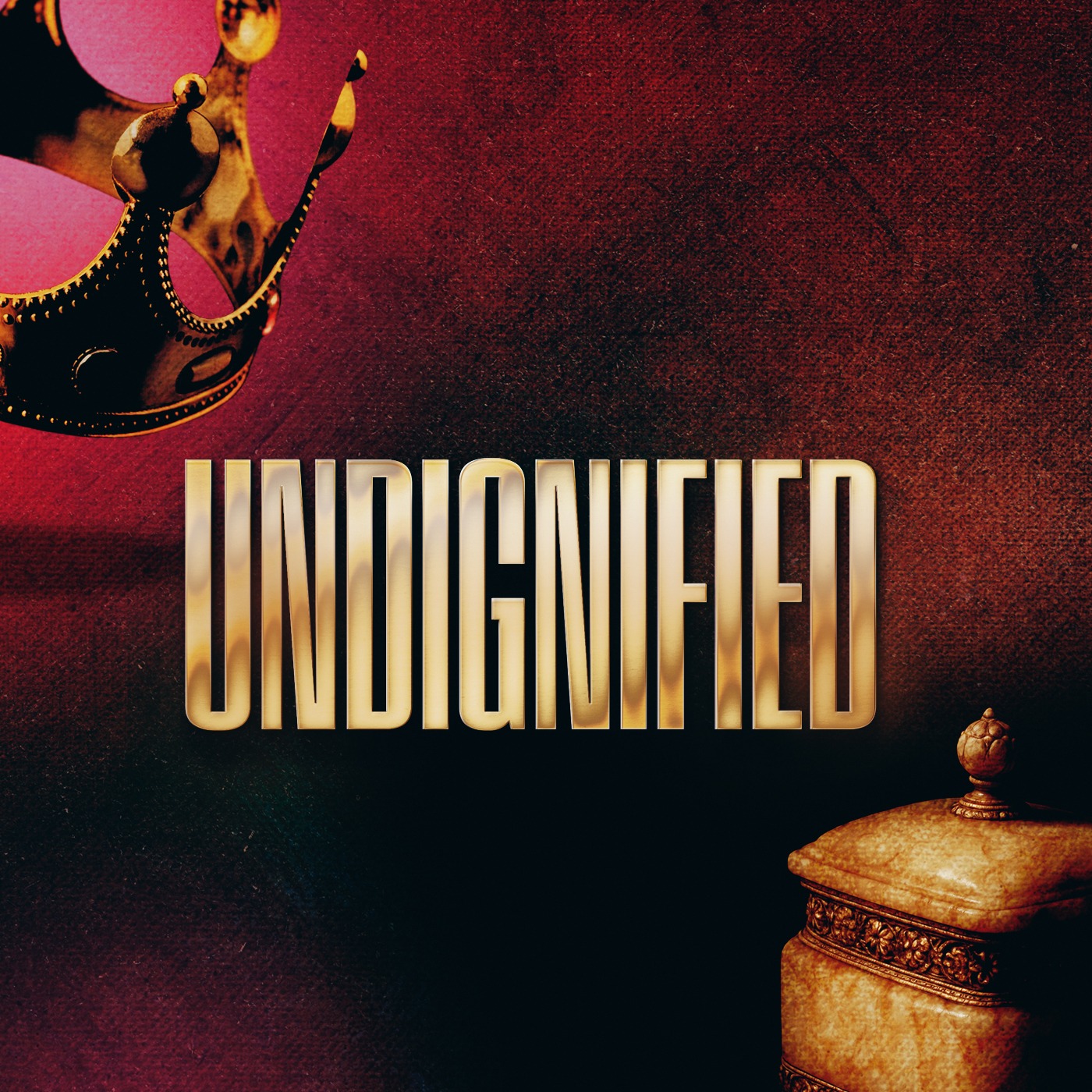 Undignified