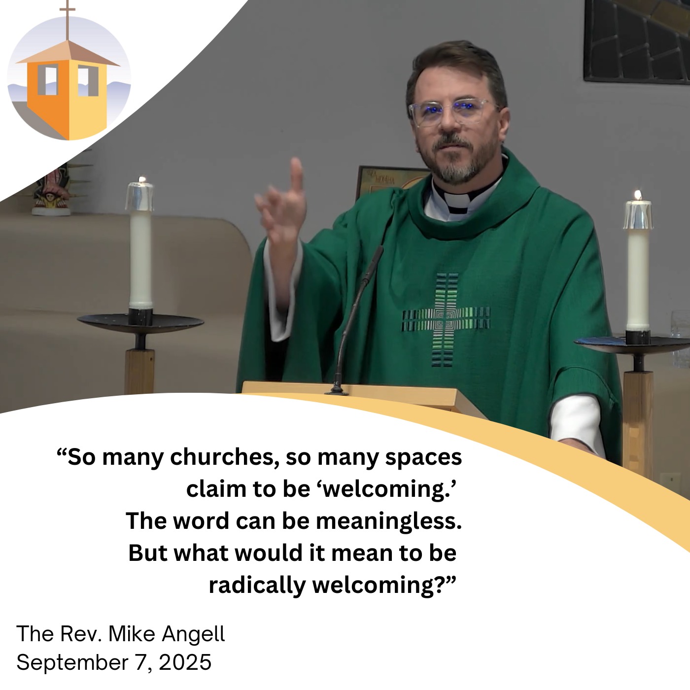 Radical Welcome - The Rev. Mike Angell