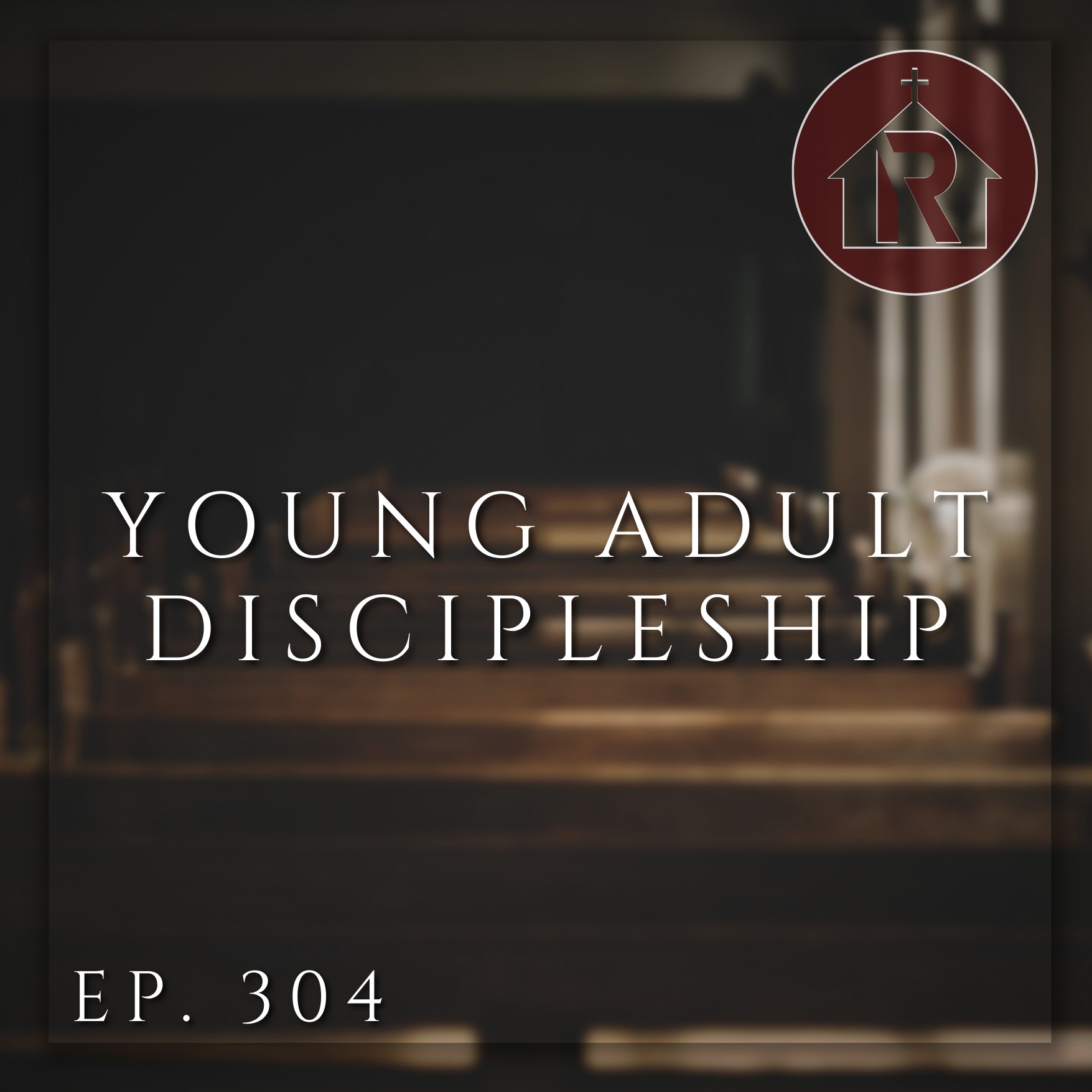 Young Adult Discipleship
