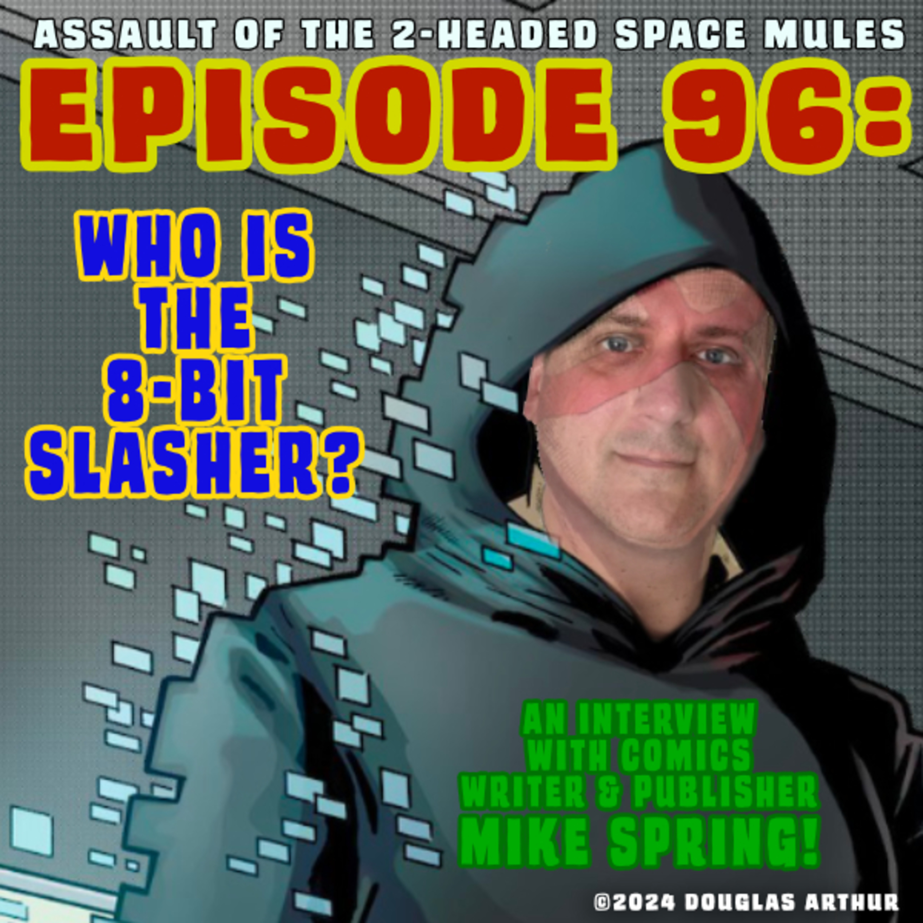 Assault Of The 2-Headed Space Mules!