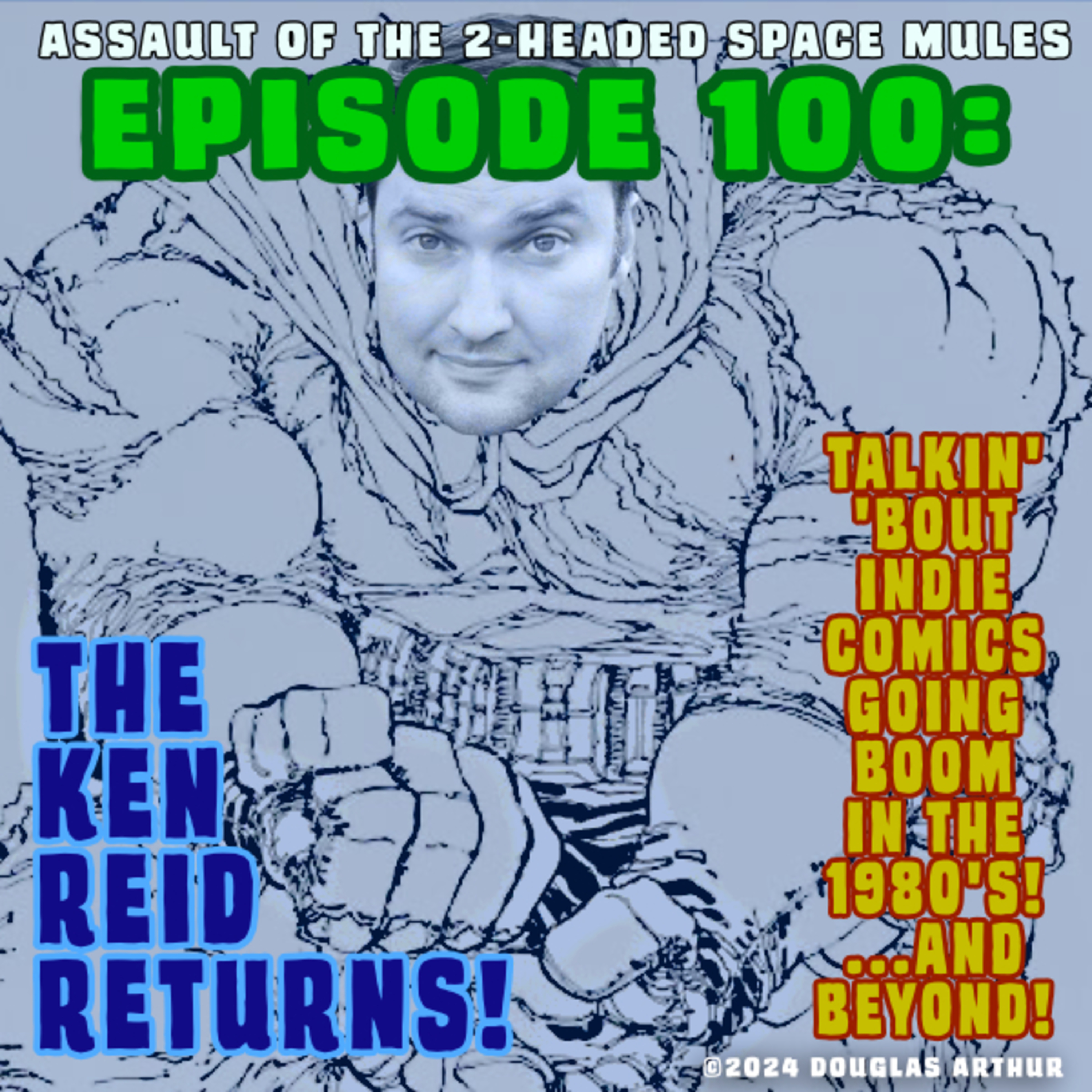 Assault Of The 2-Headed Space Mules!