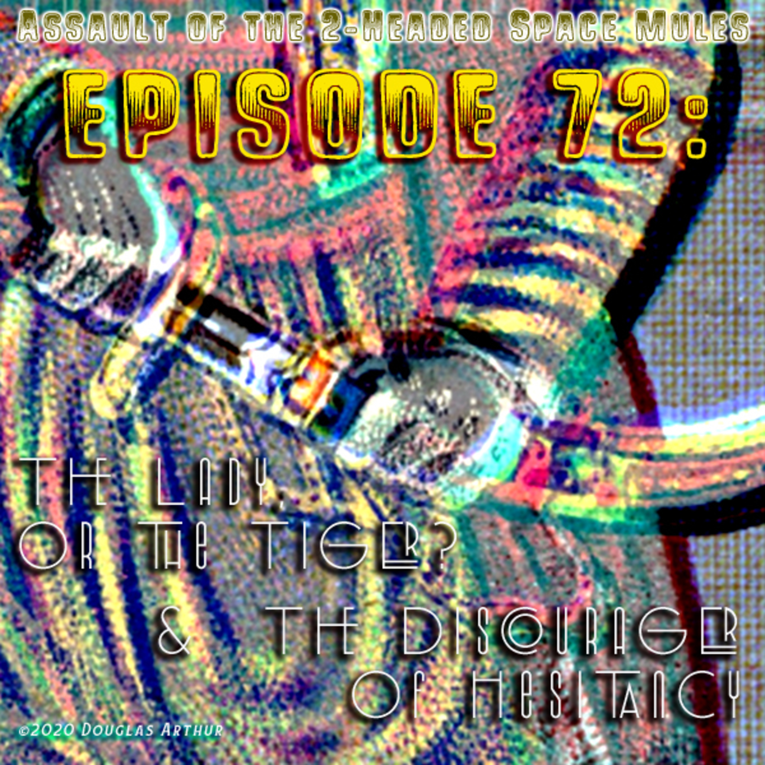 Assault Of The 2-Headed Space Mules!