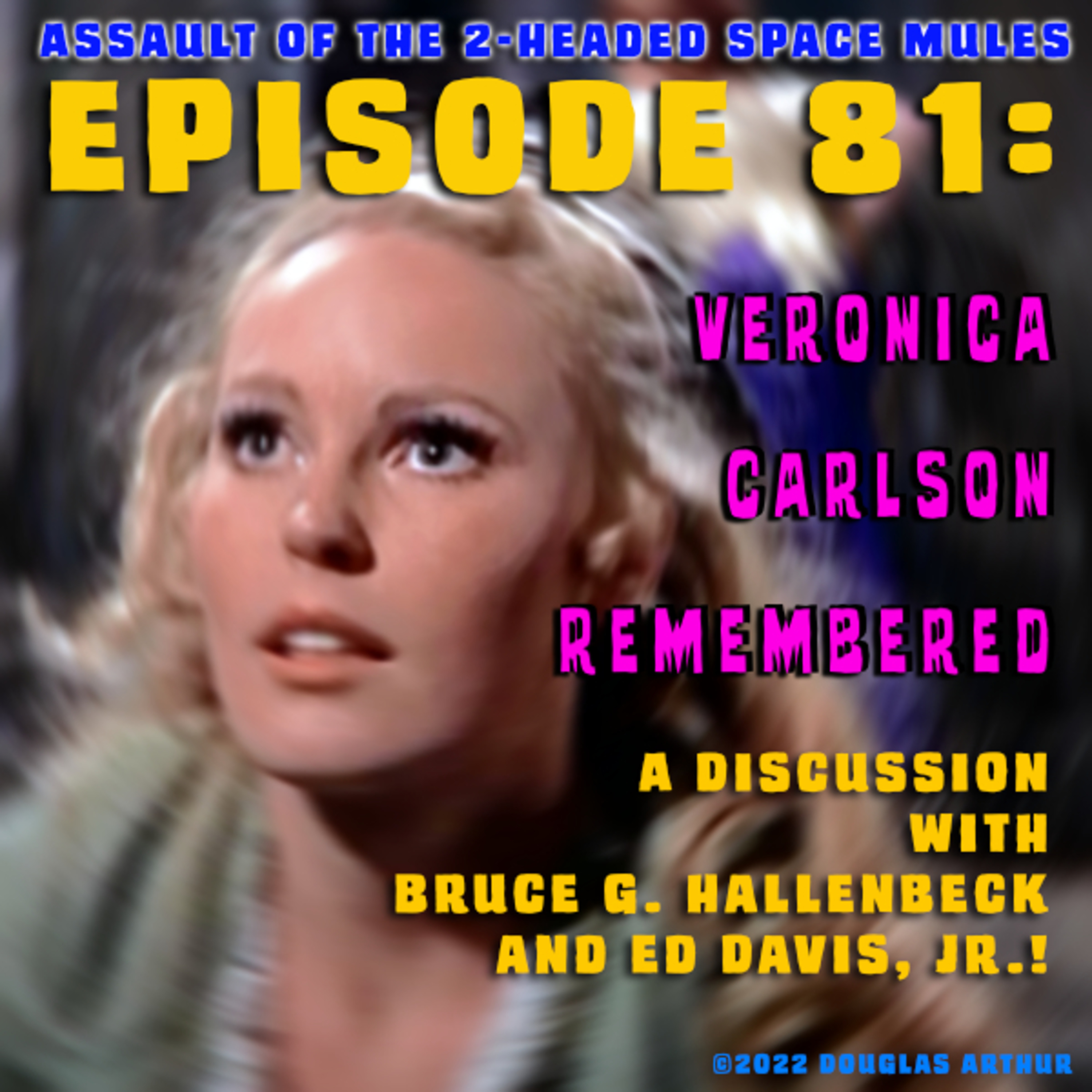 Assault Of The 2-Headed Space Mules!