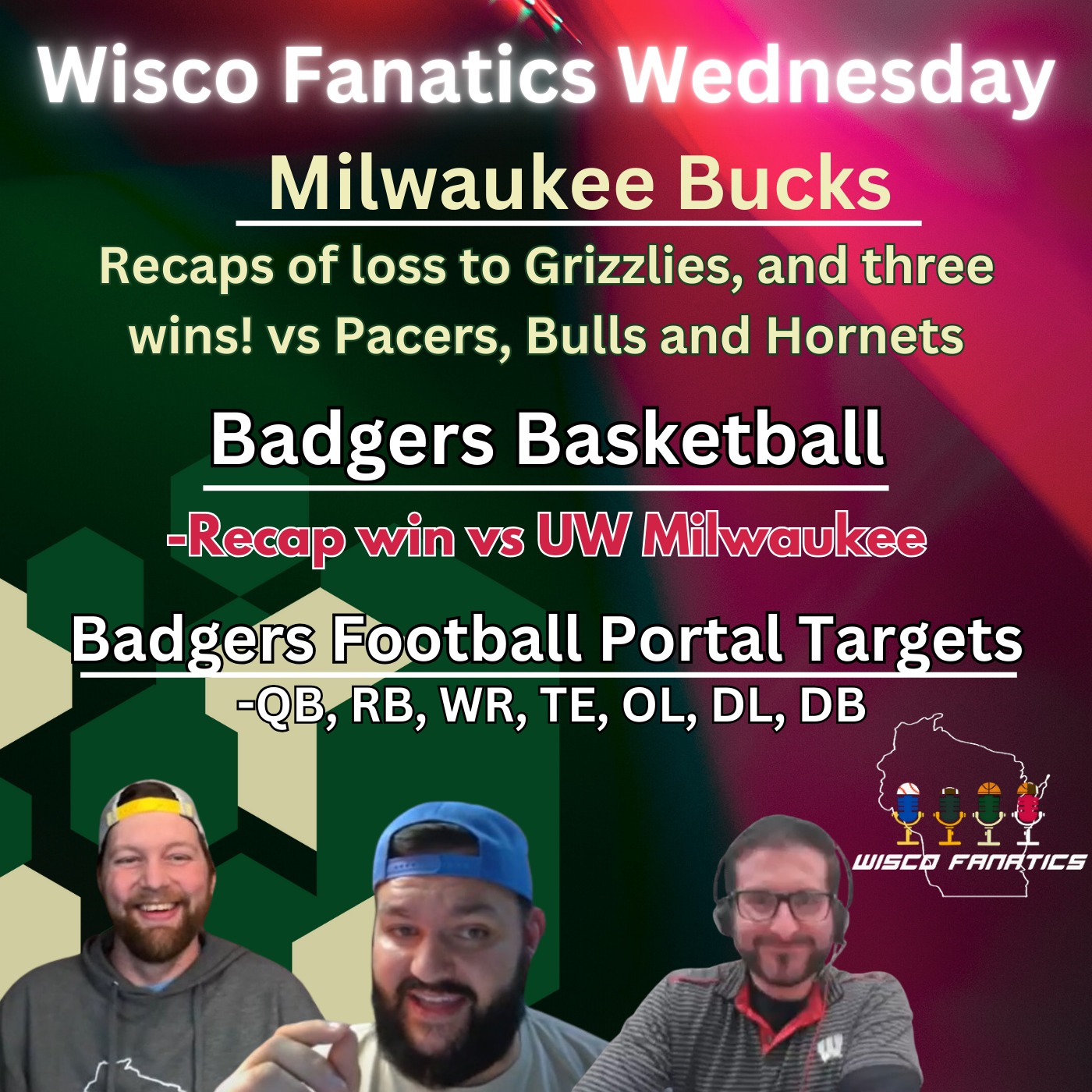 Bucks get Giannis back, Badgers beat UWM, Football portal targets episode artwork