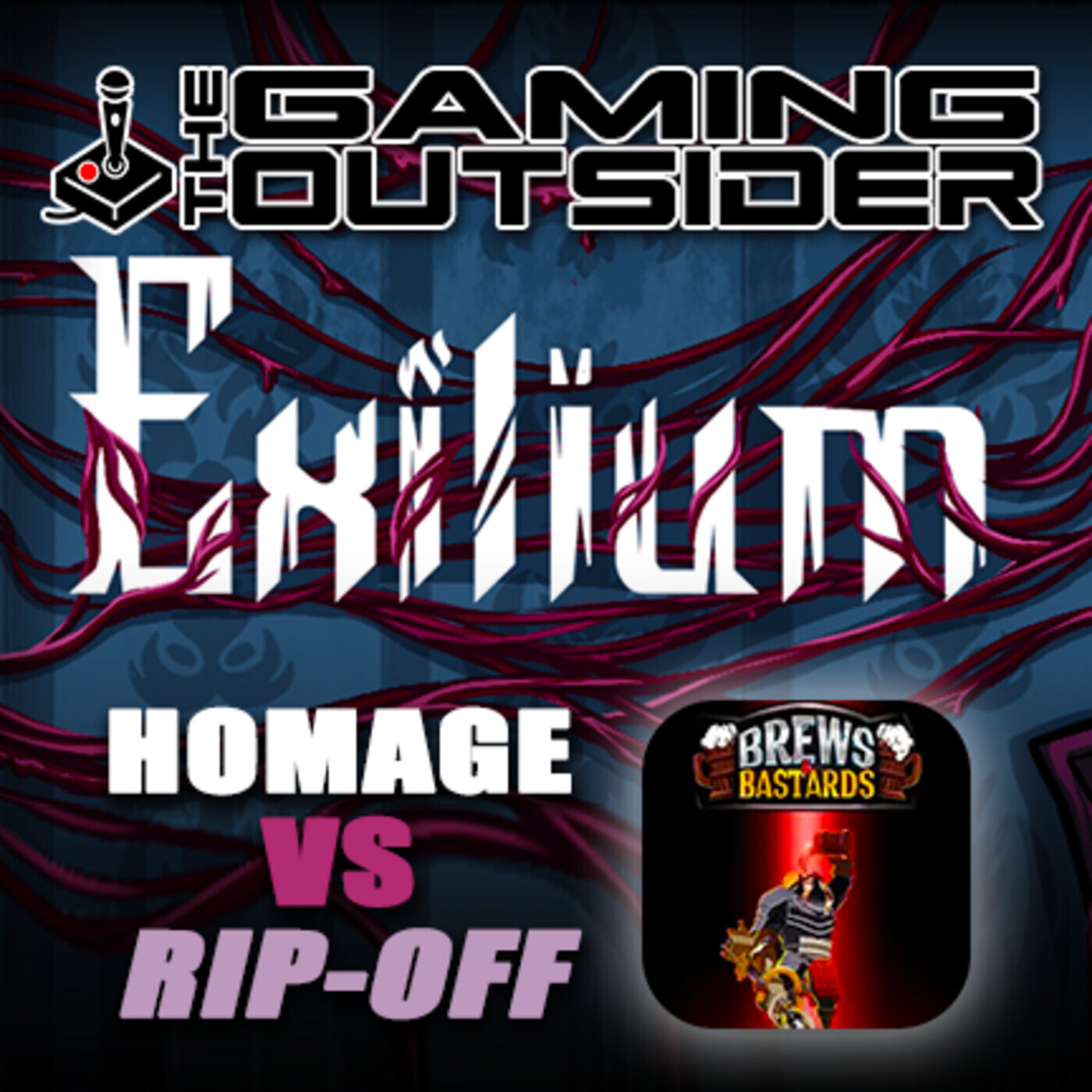 Exilium, Brews & Bastards and  Homage vs. Ripoff