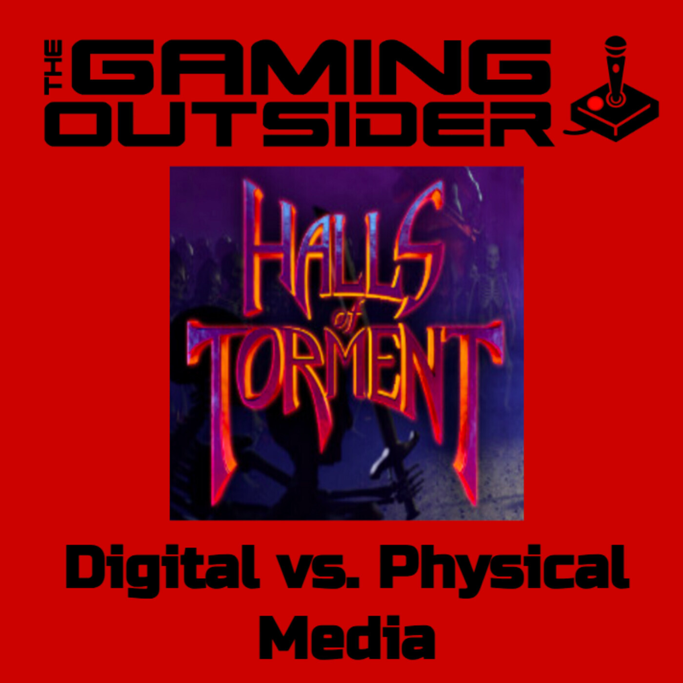 Halls of Torment, Frank and Drake, & Physical vs. Digital episode artwork