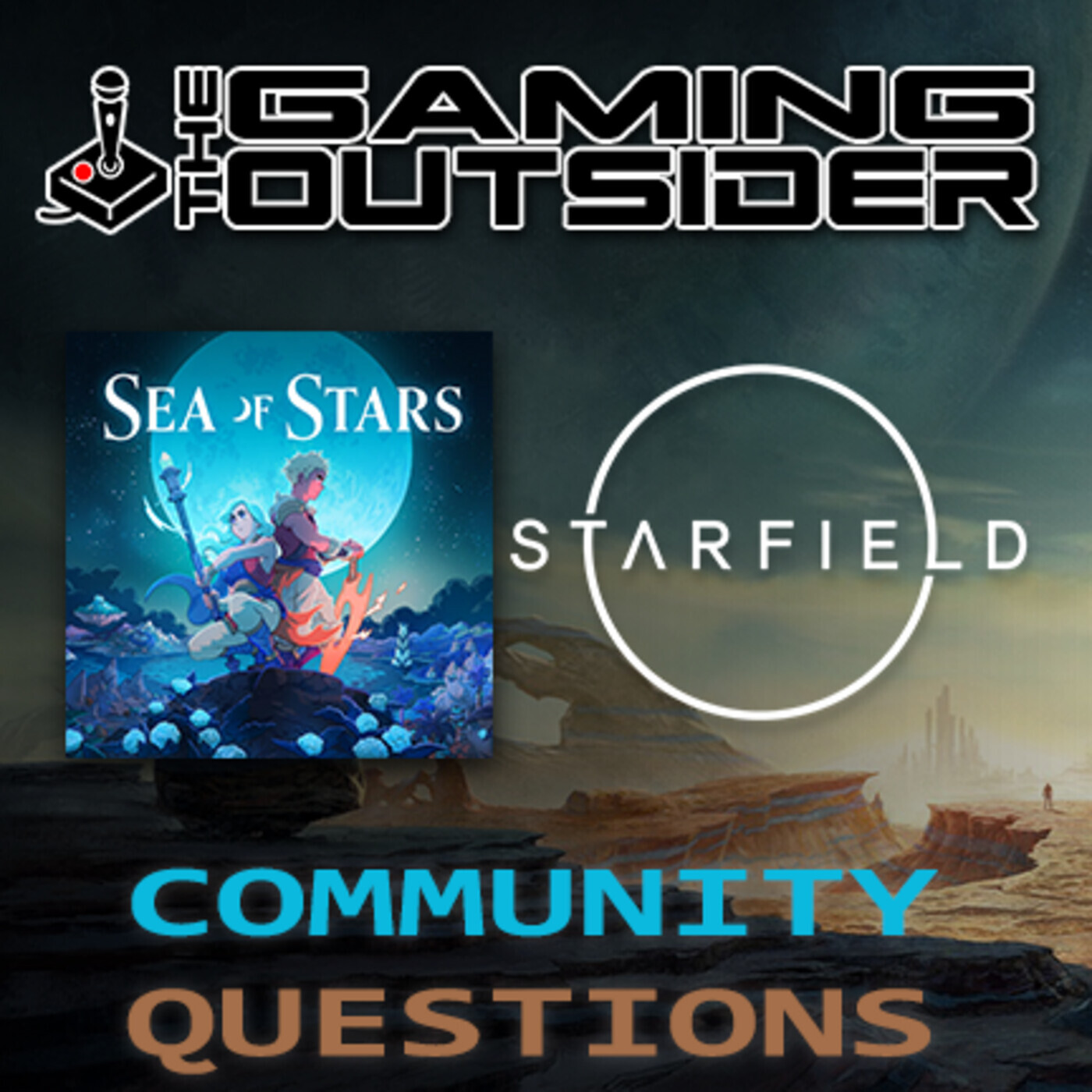 Starfield, Sea of Stars, The Making of Karateka & Community Questions episode artwork