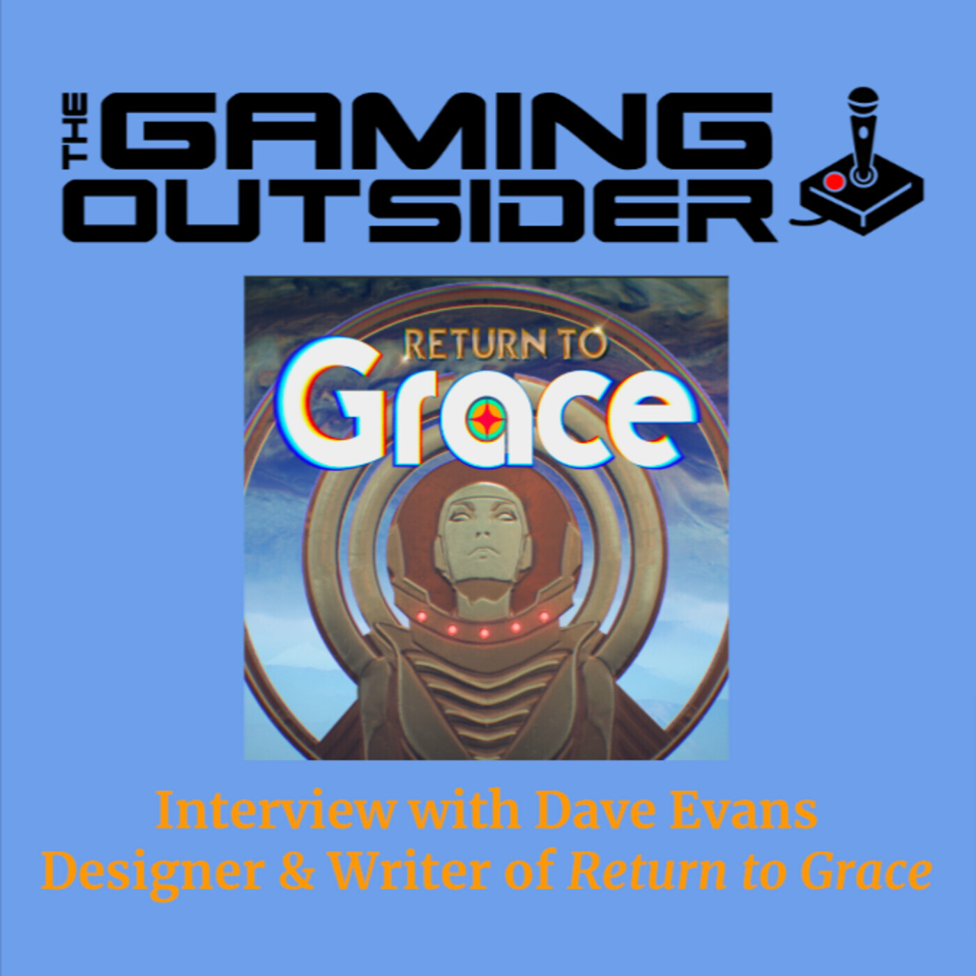 Interview with Dave Evans | 'Return to Grace' episode artwork
