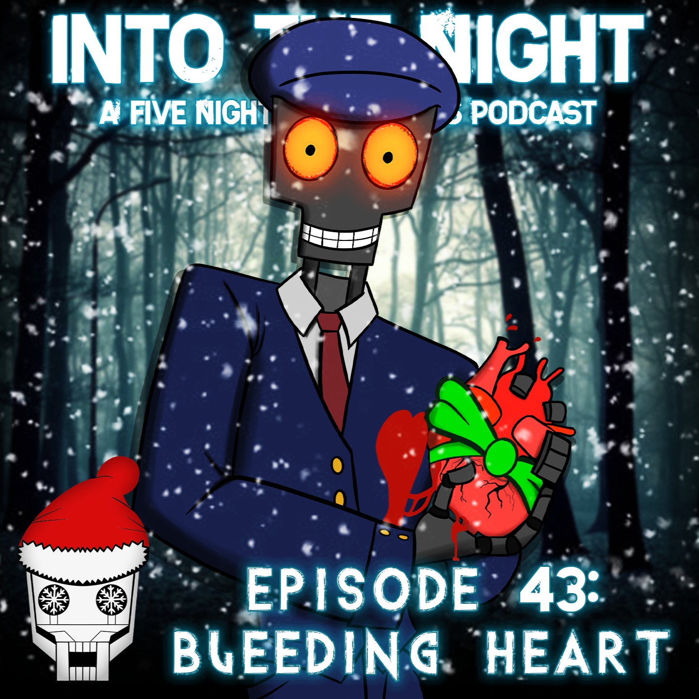 Episode 43 - Bleeding Heart (Tales From The Pizzaplex)