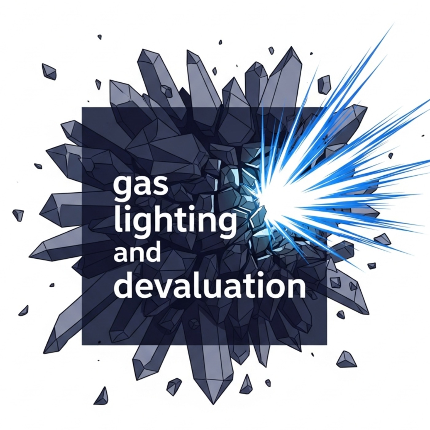 The Anatomy of Narcissistic Gaslighting and Devaluation episode artwork