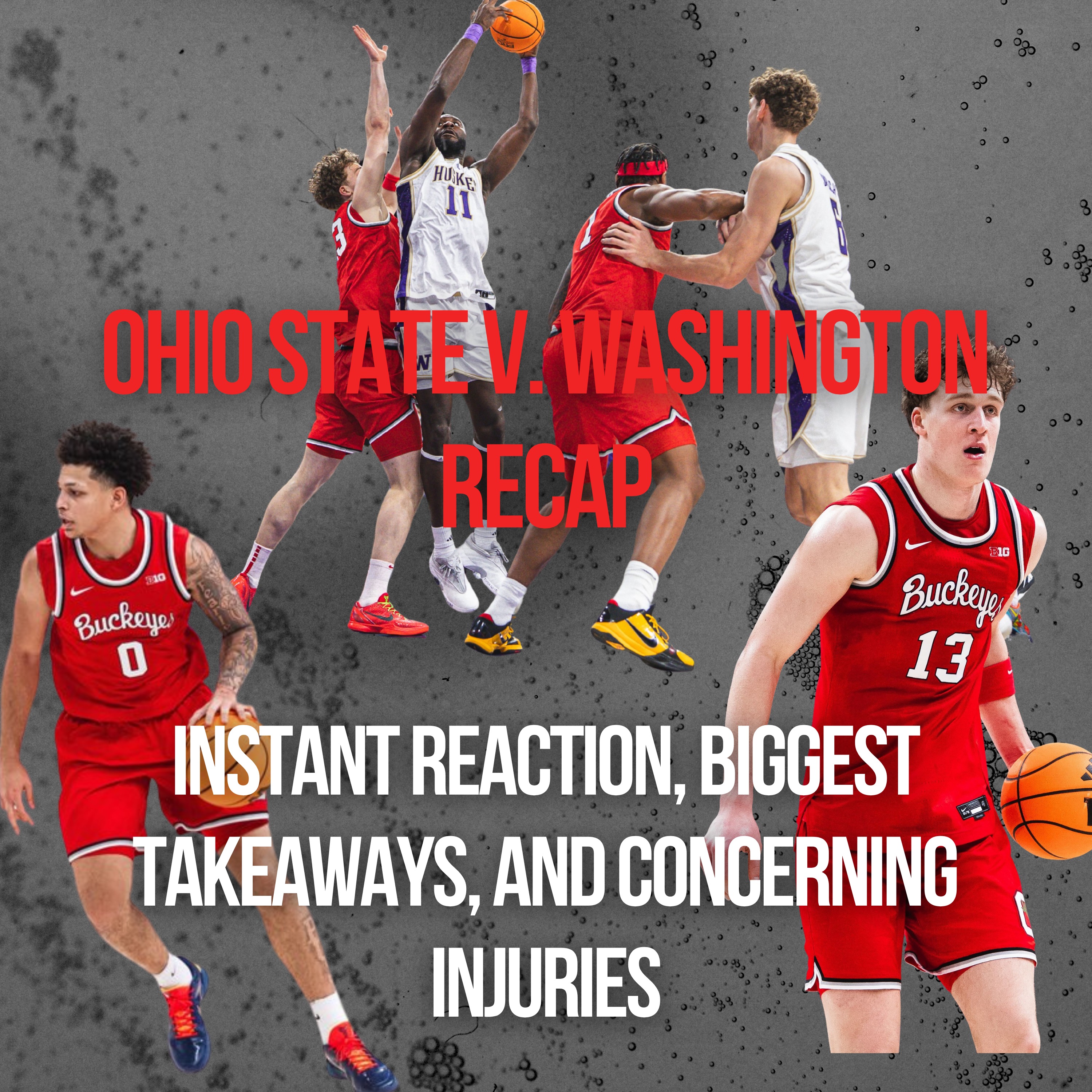 Ohio State v. Washington Recap | Injuries and Depth are Buckeyes' Demise, Ohio State Falls Apart Without Christoph Tilly, Bruce Thornton's Excellent Effort Not Enough, Instant Reactions + Takeaways