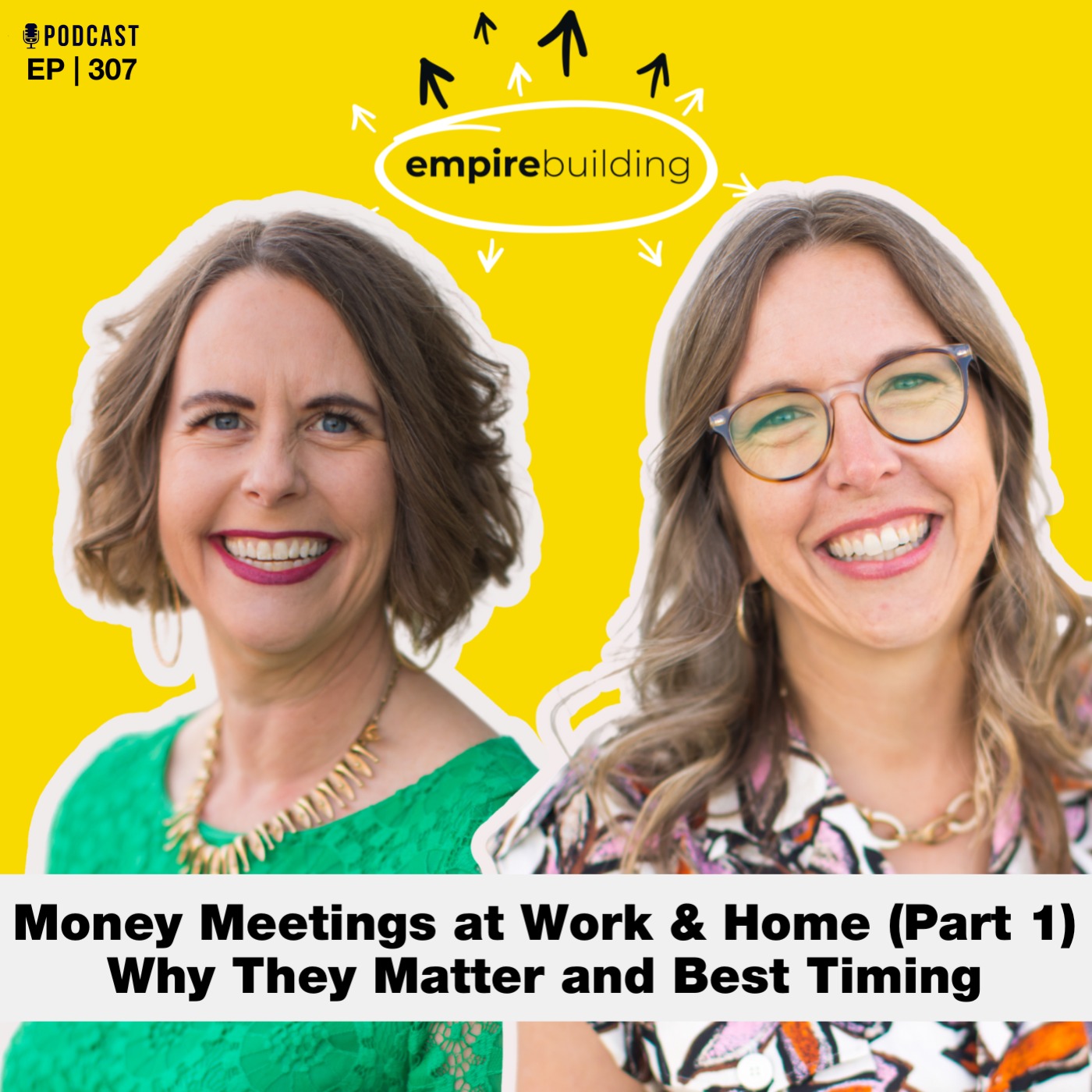 307. Money Meetings at Work & Home (Part 1): Why They Matter and Best Timing episode artwork
