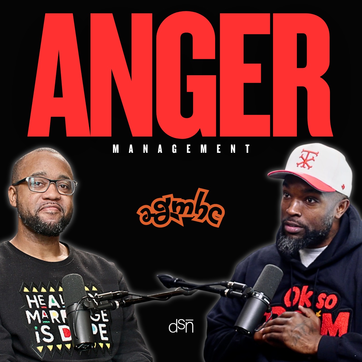 Anger Almost Cost Me Everything | Ep 25 | 2 Grown Men Having A Conversation | #2GMHC episode artwork