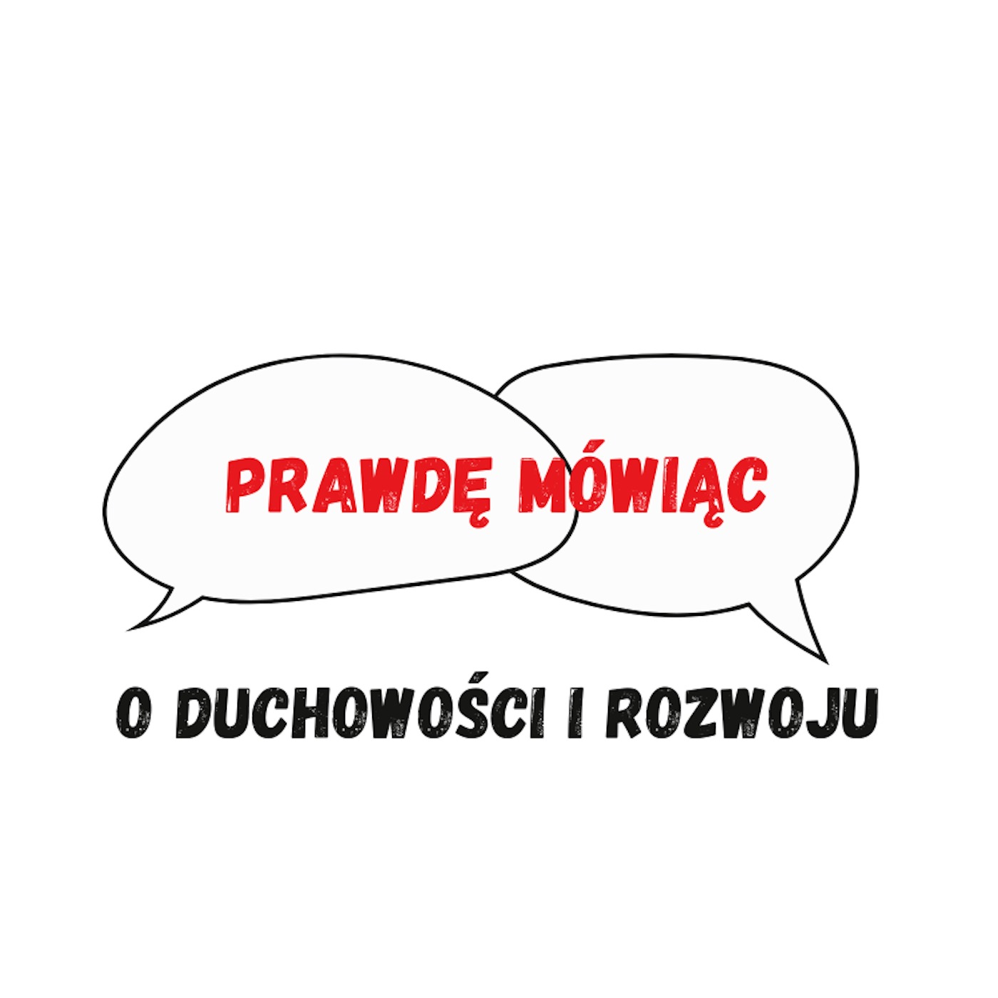 Prawdę Mówiąc podcast artwork