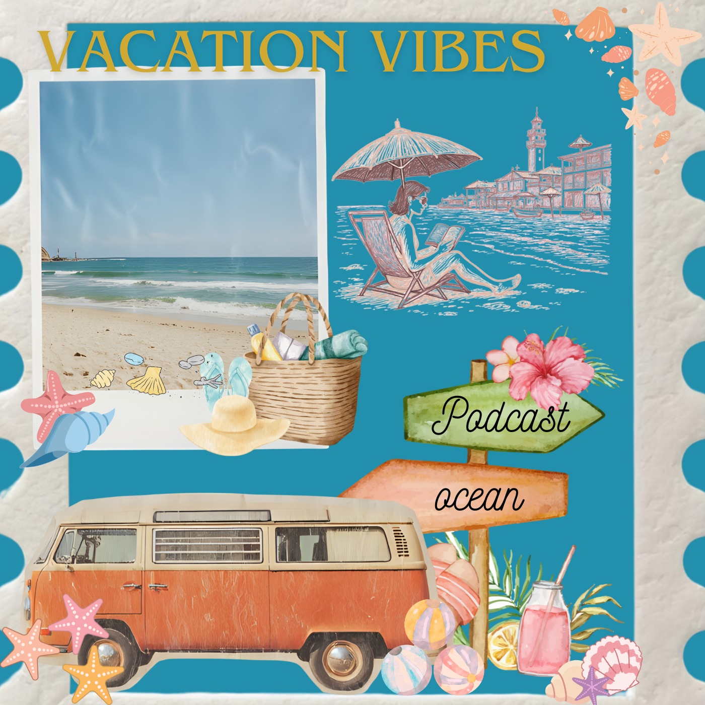Vacation Vibes!