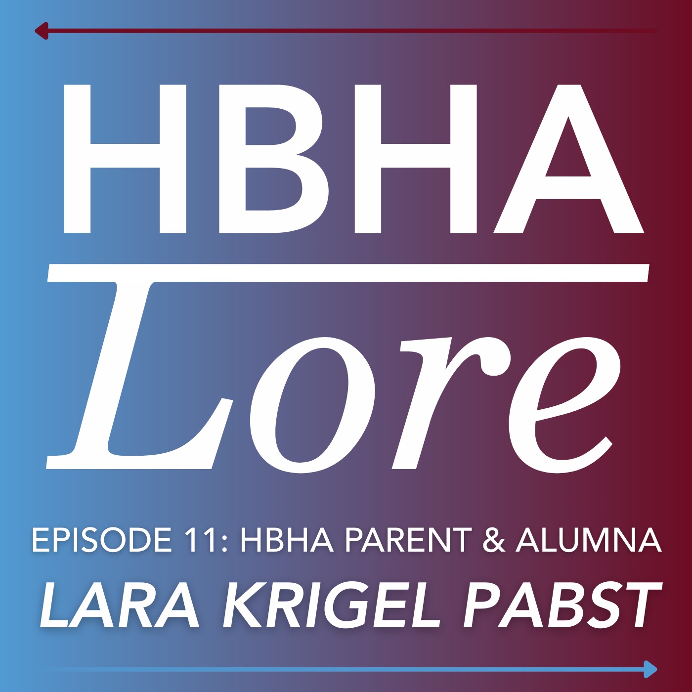 Episode 11: Lara Krigel Pabst episode artwork