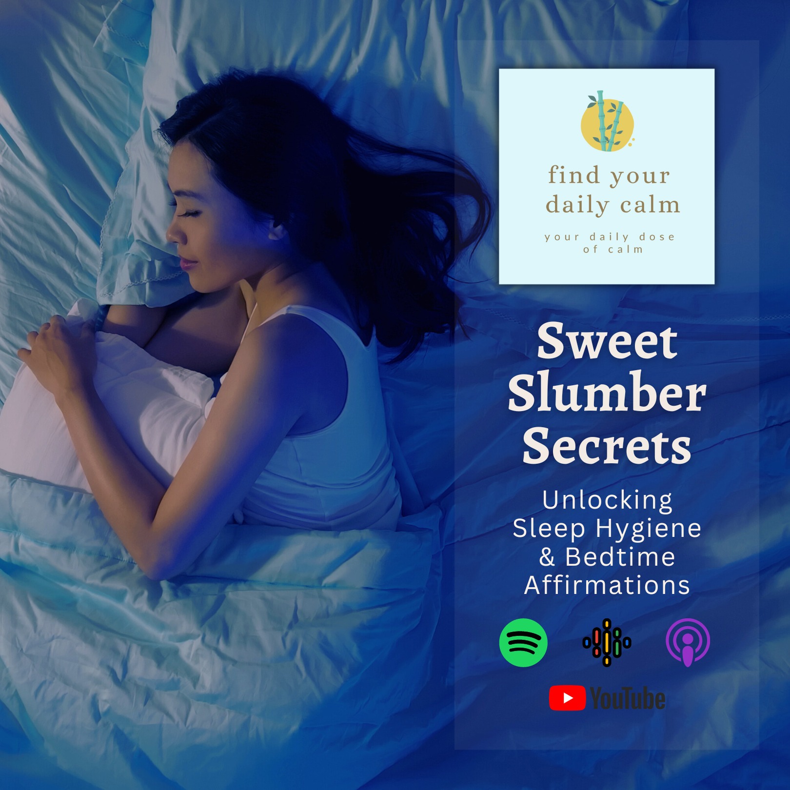 Sweet Slumber Secrets: Unlocking Sleep Hygiene & Bedtime Affirmations