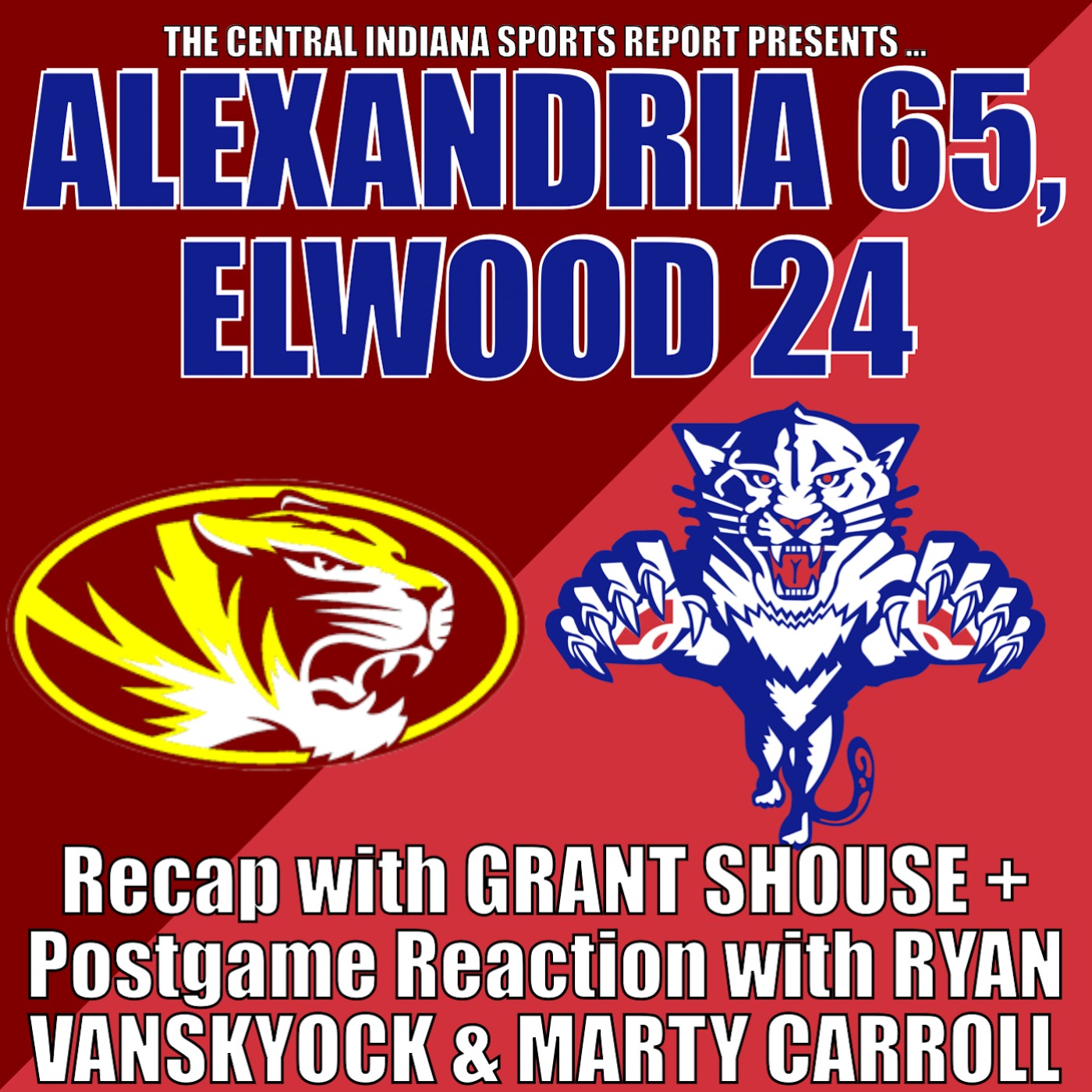 ALEXANDRIA 65, ELWOOD 24: Recap with Grant Shouse + Postgame Reaction with Marty Carroll & Ryan VanSkyock (2.145.3) episode artwork