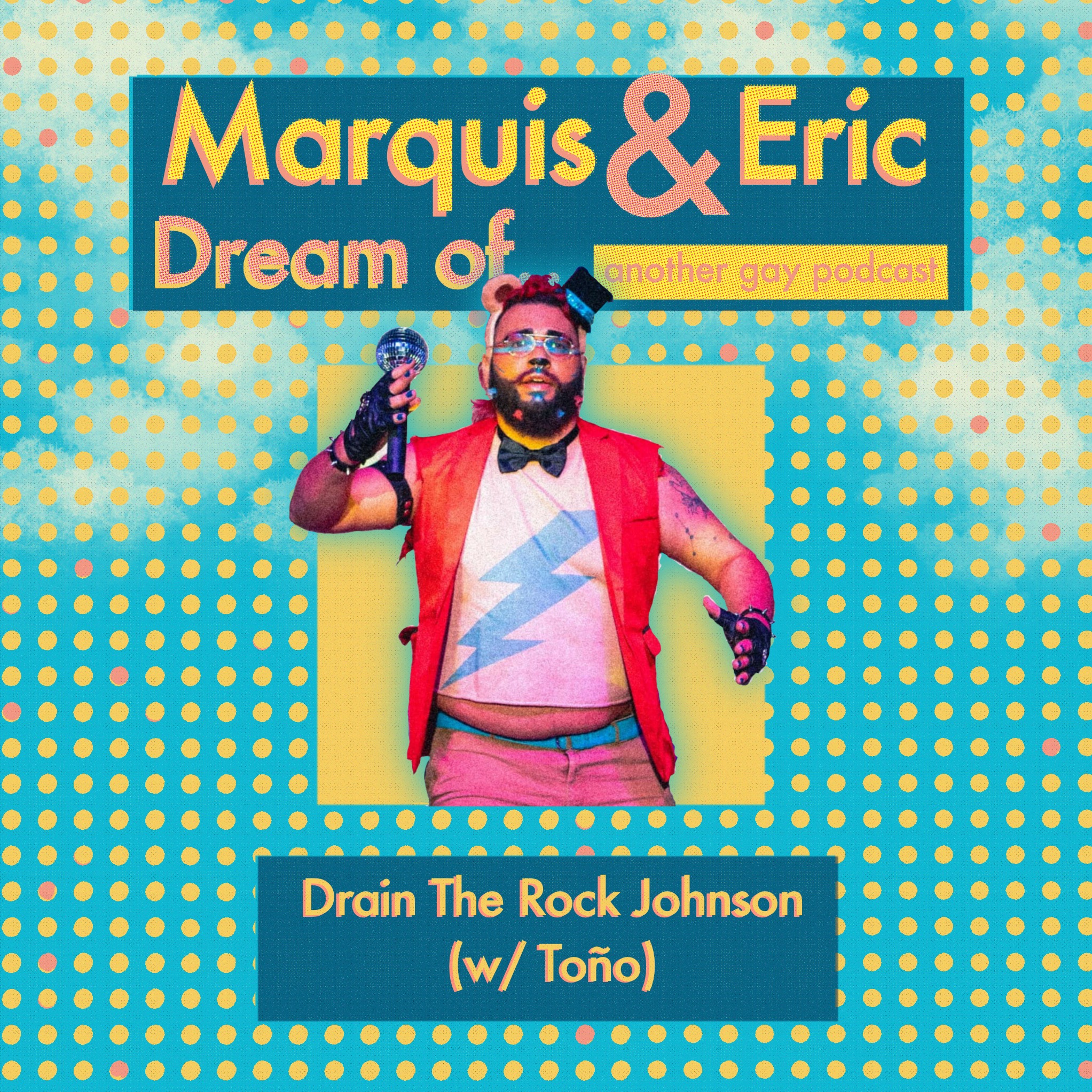 Drain The Rock Johnson (w/ Toño)