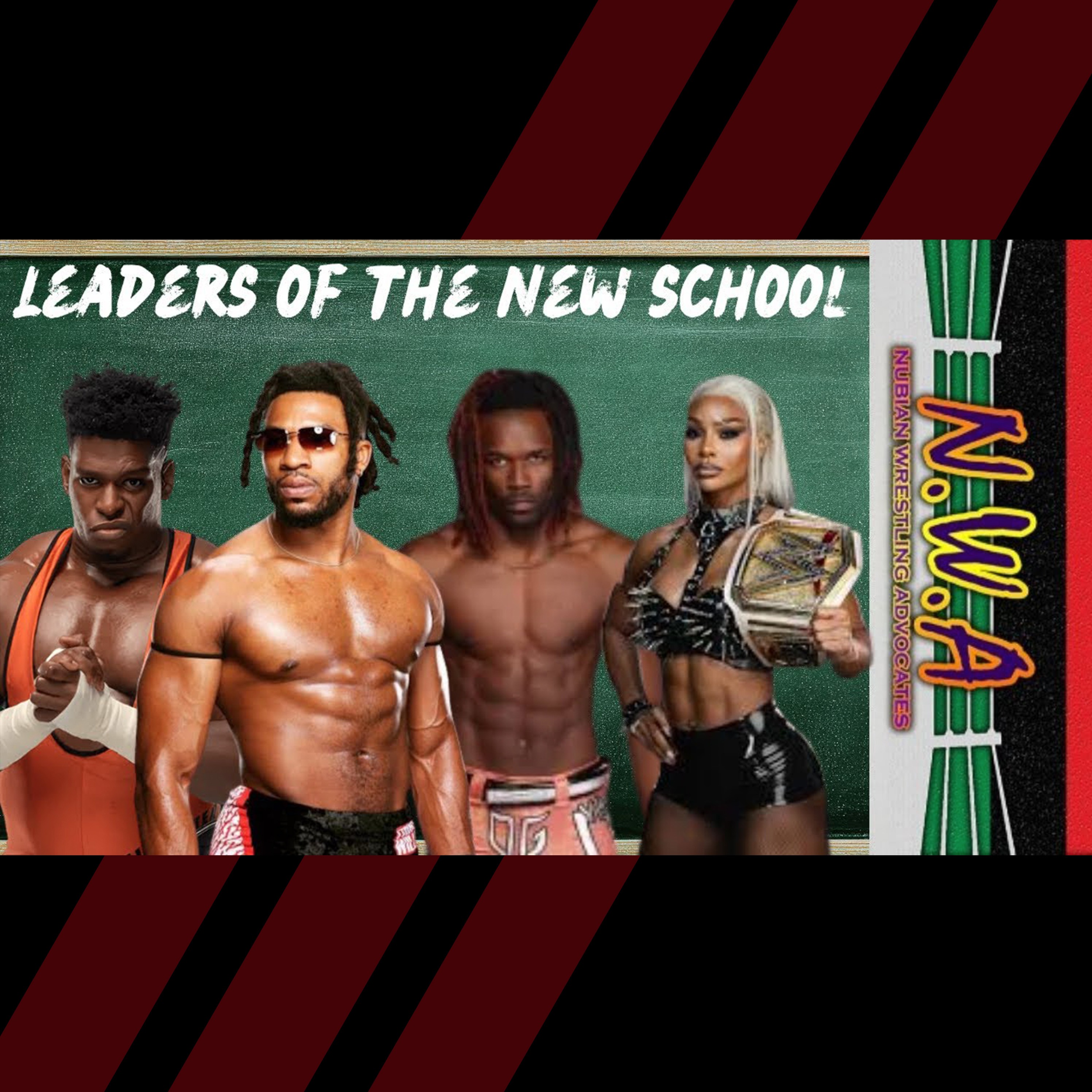 NWA Podcast: Leaders Of The New School | January 2026