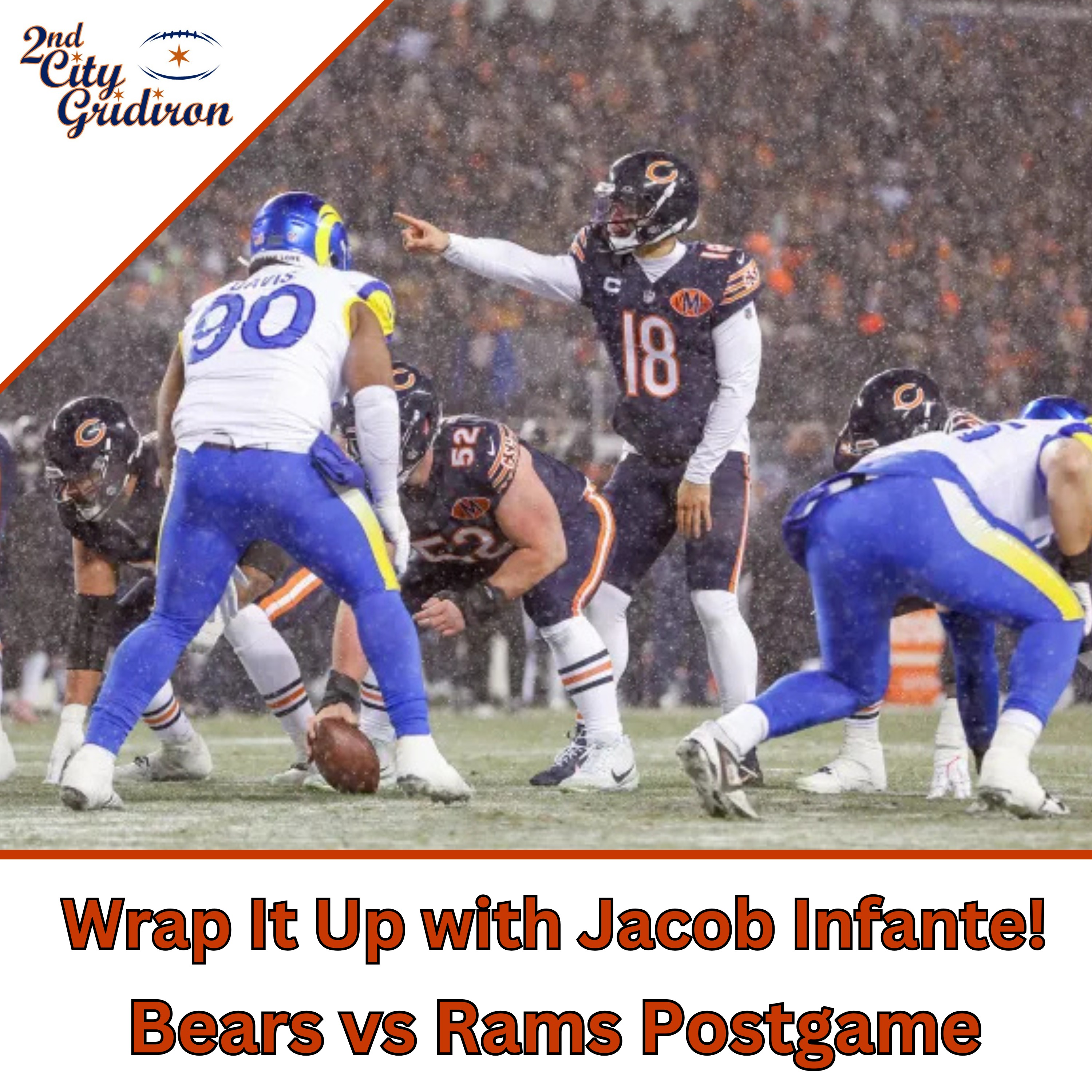 Bears vs. Rams Postgame: Wrap it Up with Jacob Infante!
