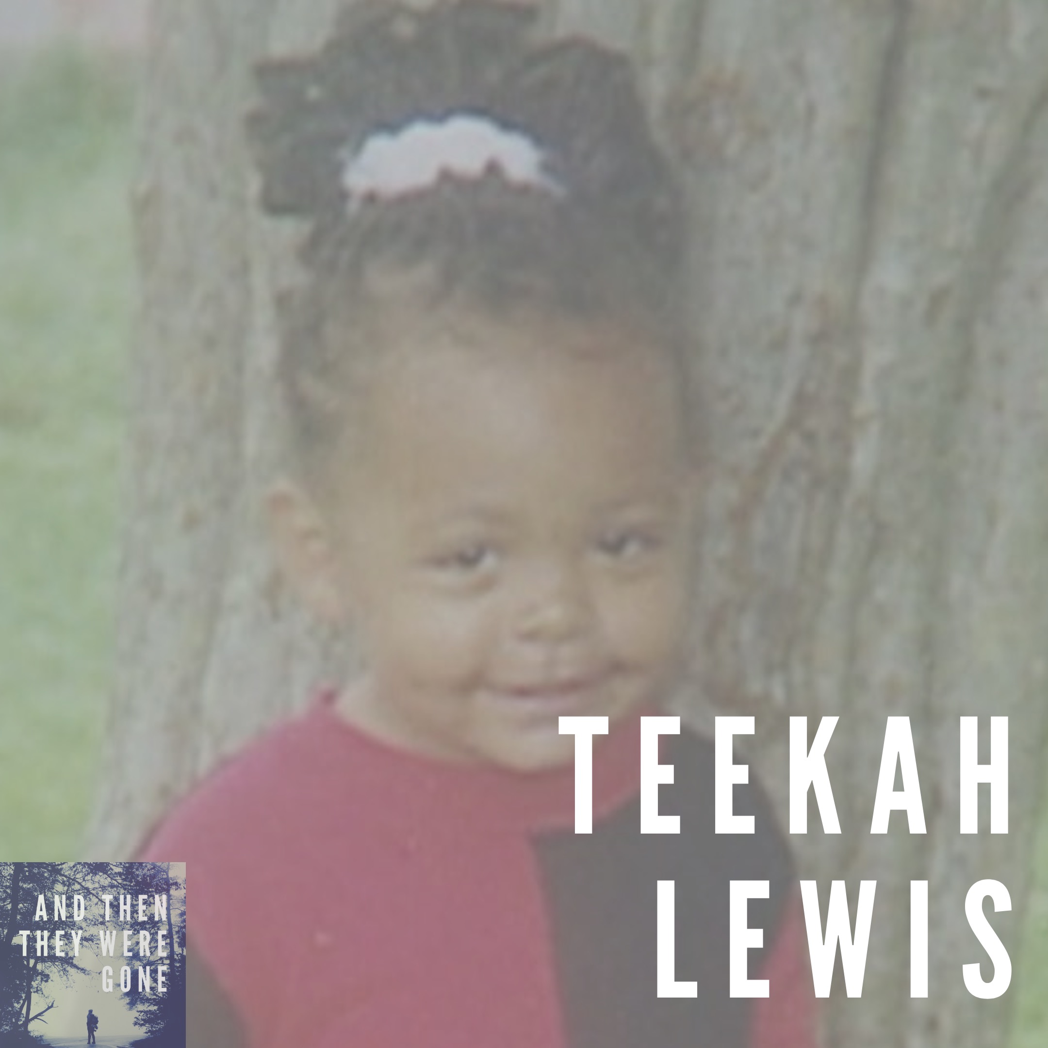 Re-Release: Teekah Lewis