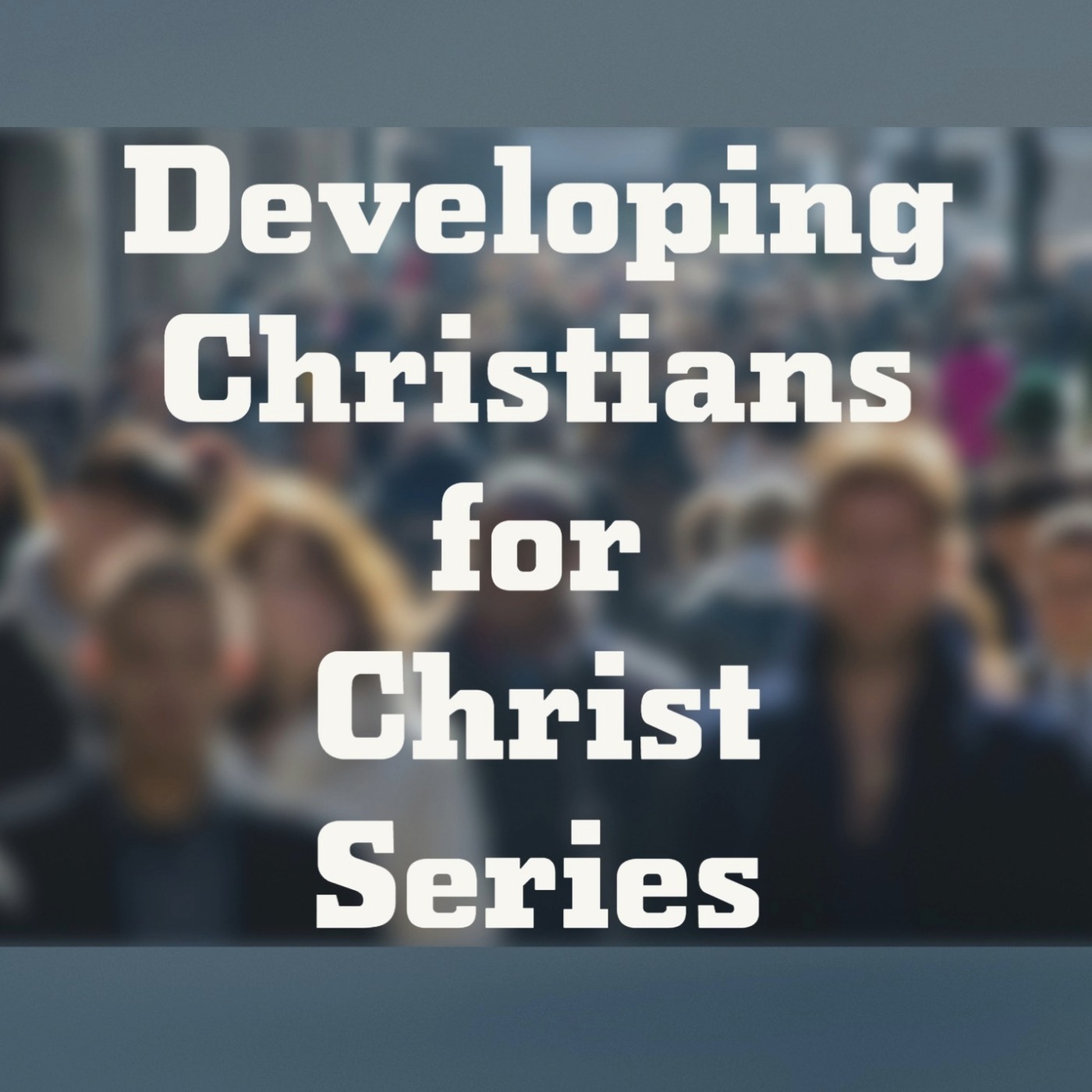 “Triumphal Entry" | Developing Christians for Christ Series | Pastor Carl Henry episode artwork
