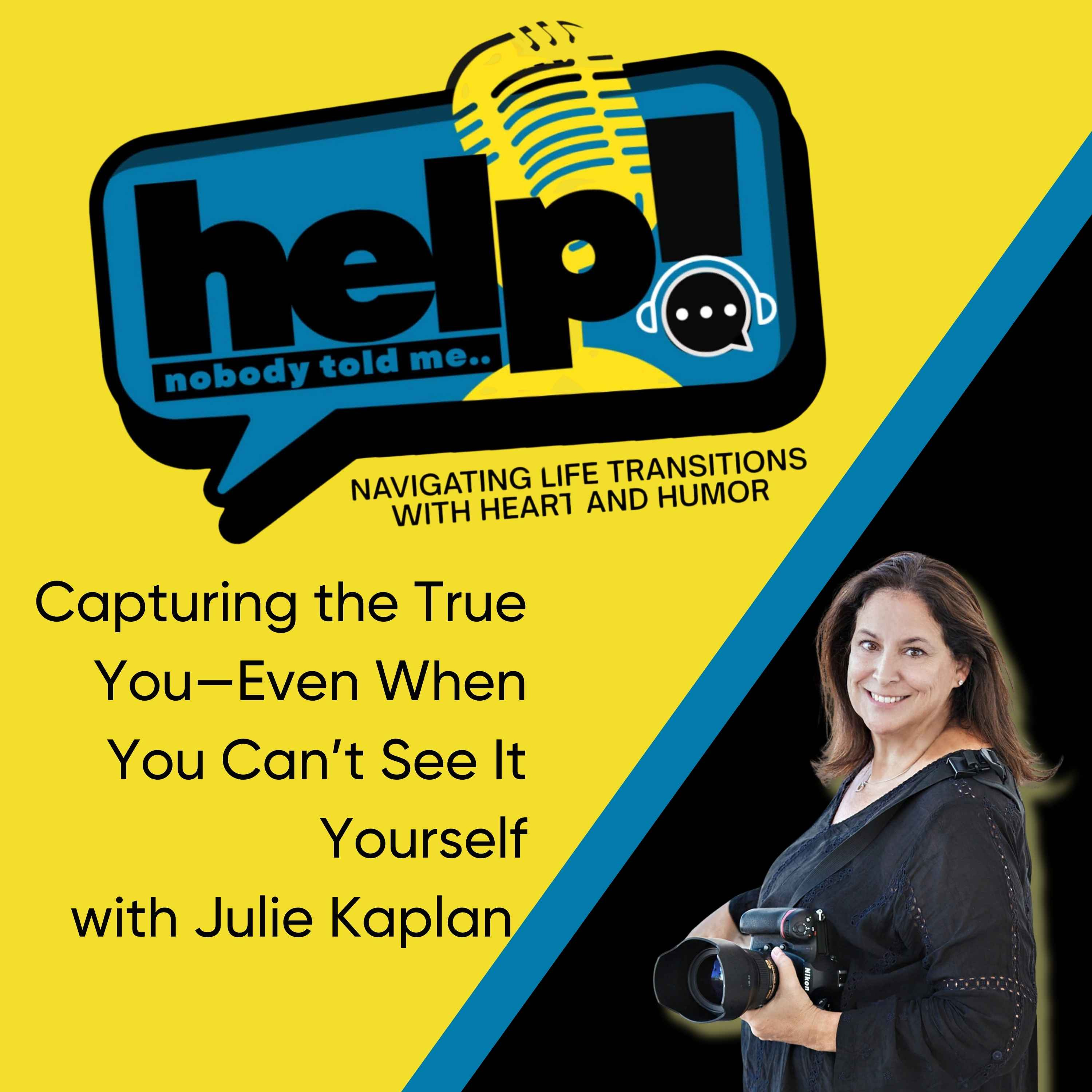 Capturing the True You—Even When You Can’t See It Yourself episode artwork