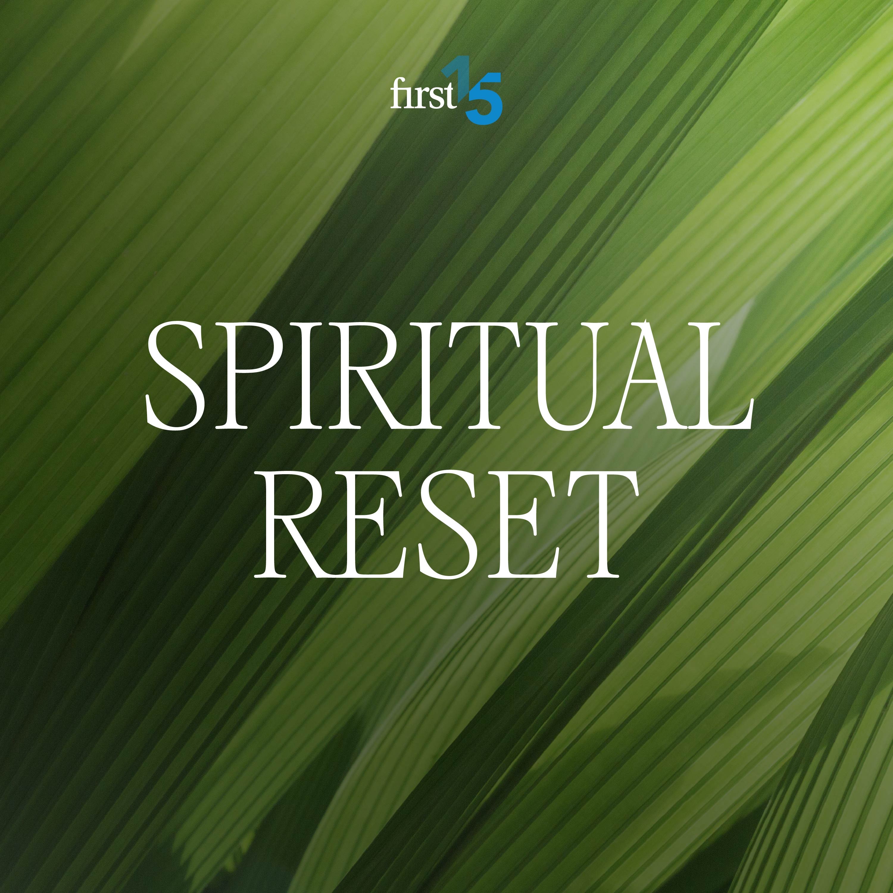 Spiritual Reset: Morning Prayer for a Fresh Start with God episode artwork