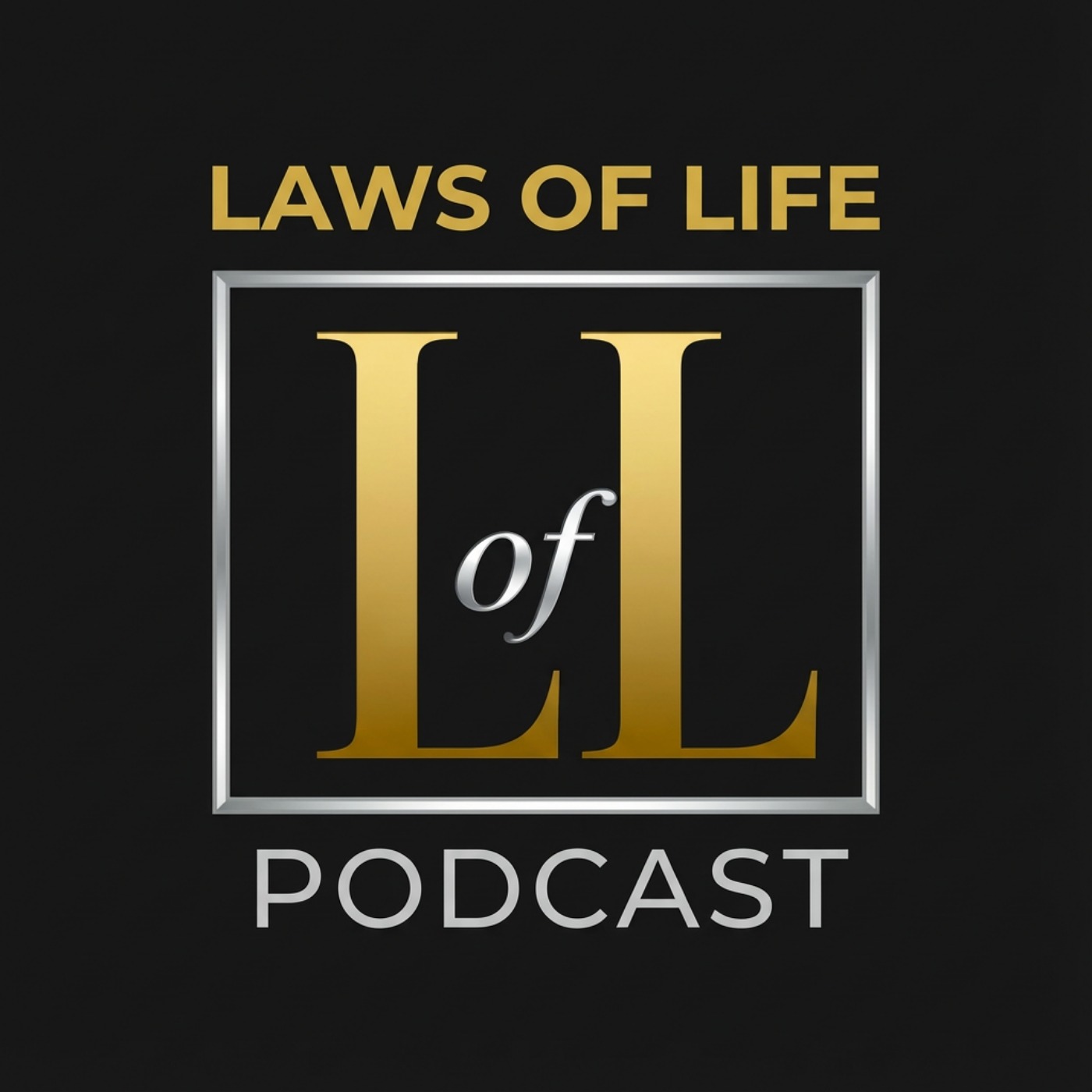 The Laws of Life Podcast