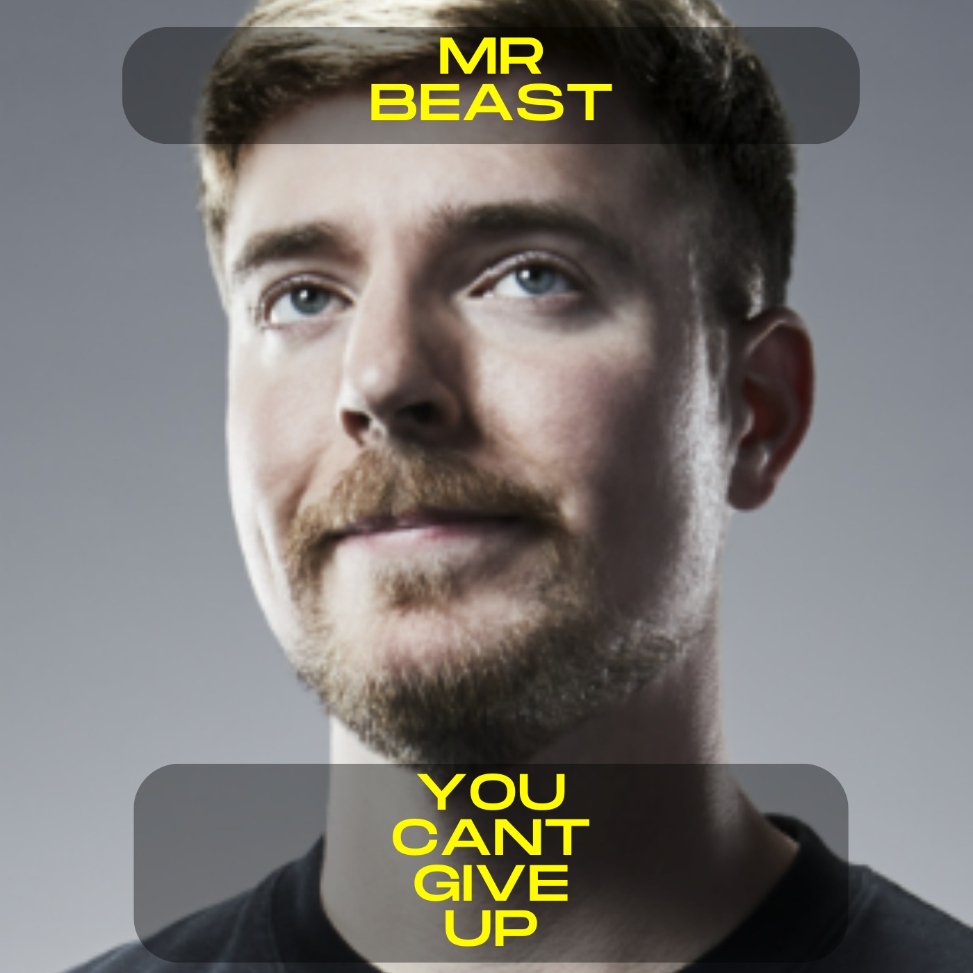 Mr Beast - You can't give up motivational speech