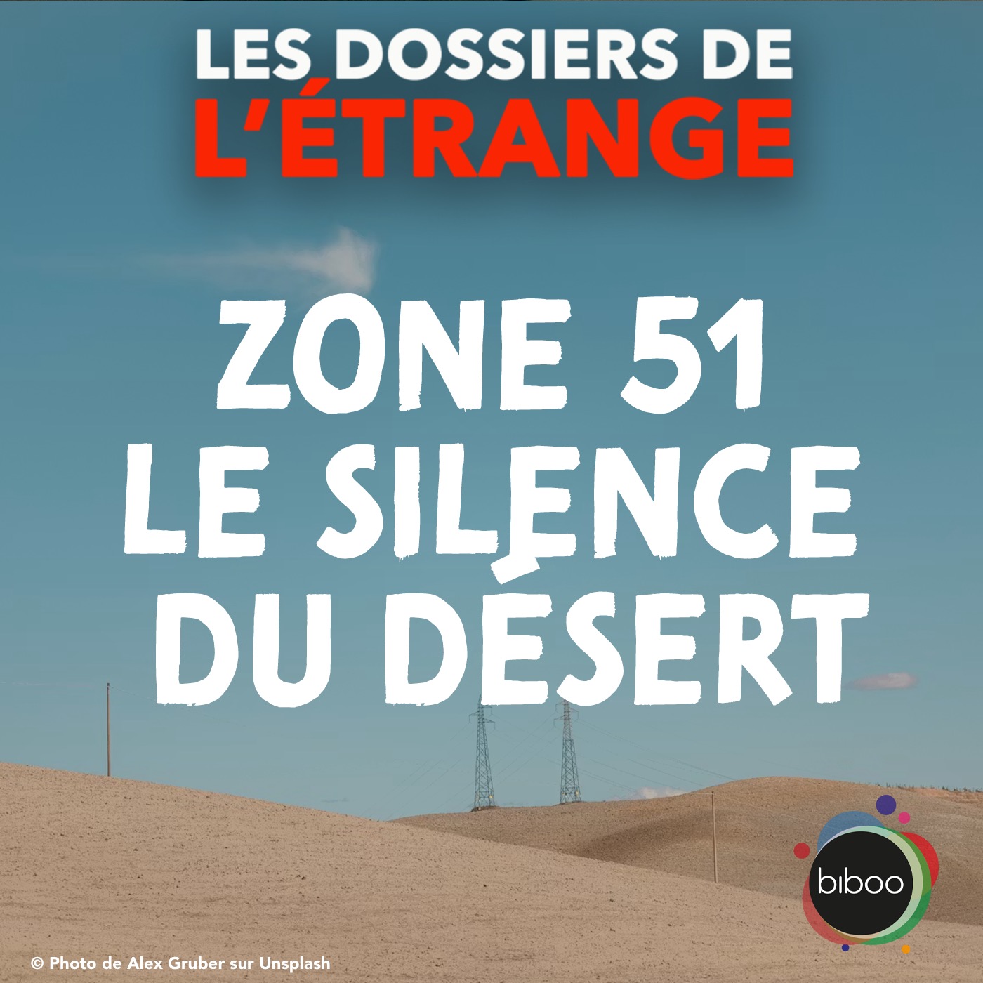 Zone 51, le silence du désert